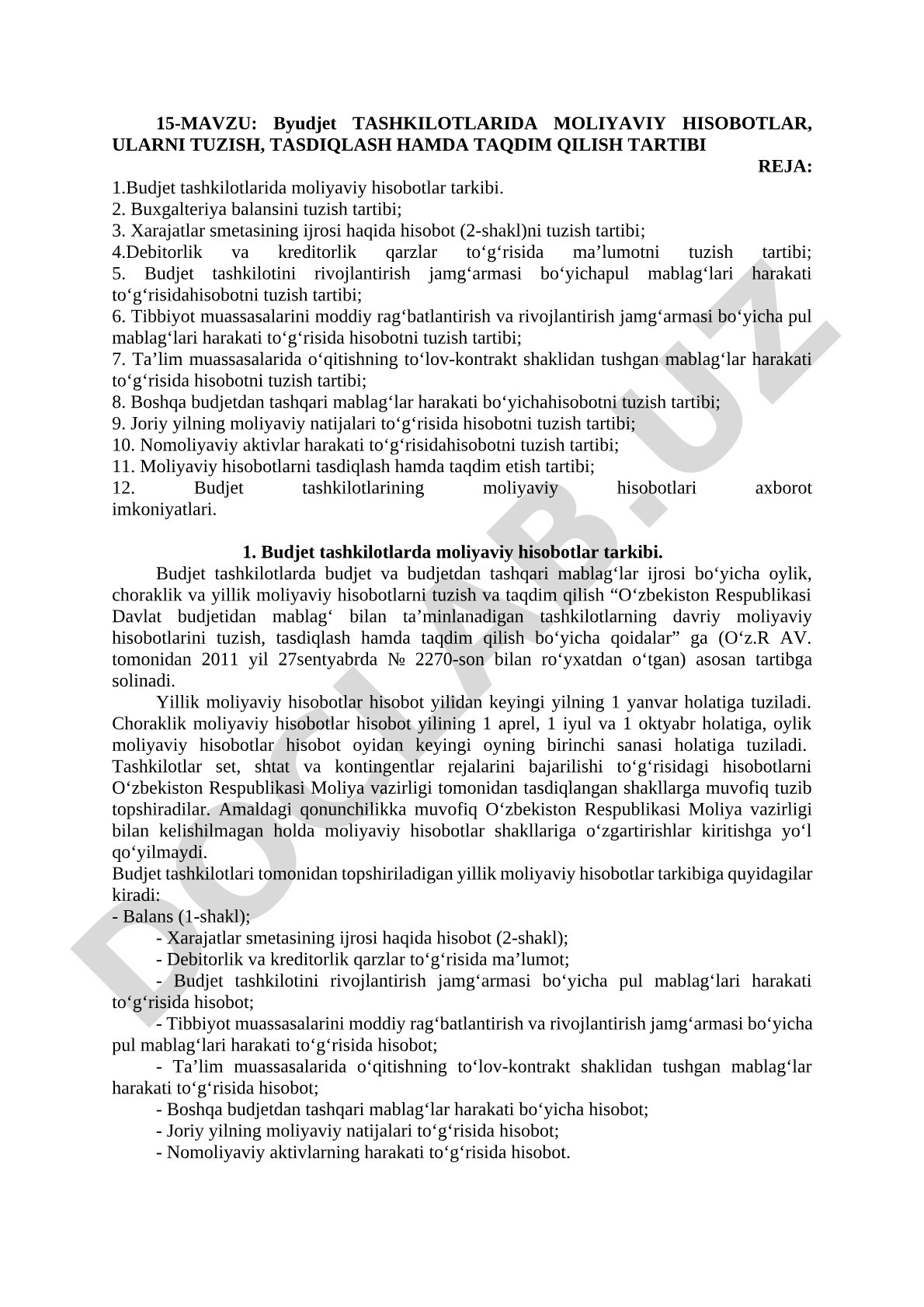 Byudjet tashkilotlarida moliyaviy hisobotlar, ularni tuzish, tasdiqlash hamda taqdim qilish tartibi