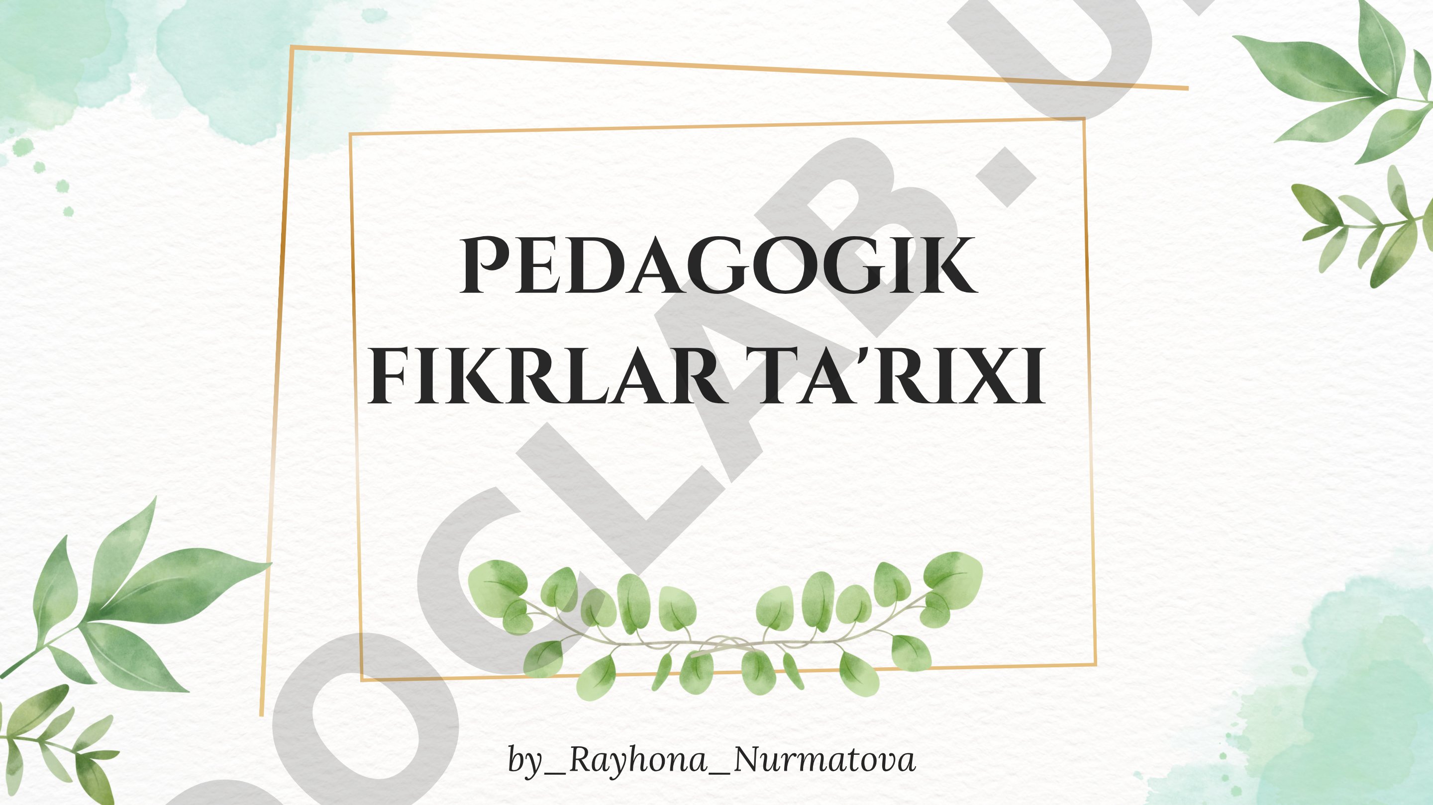 Pedagogik fikrlar tarixi