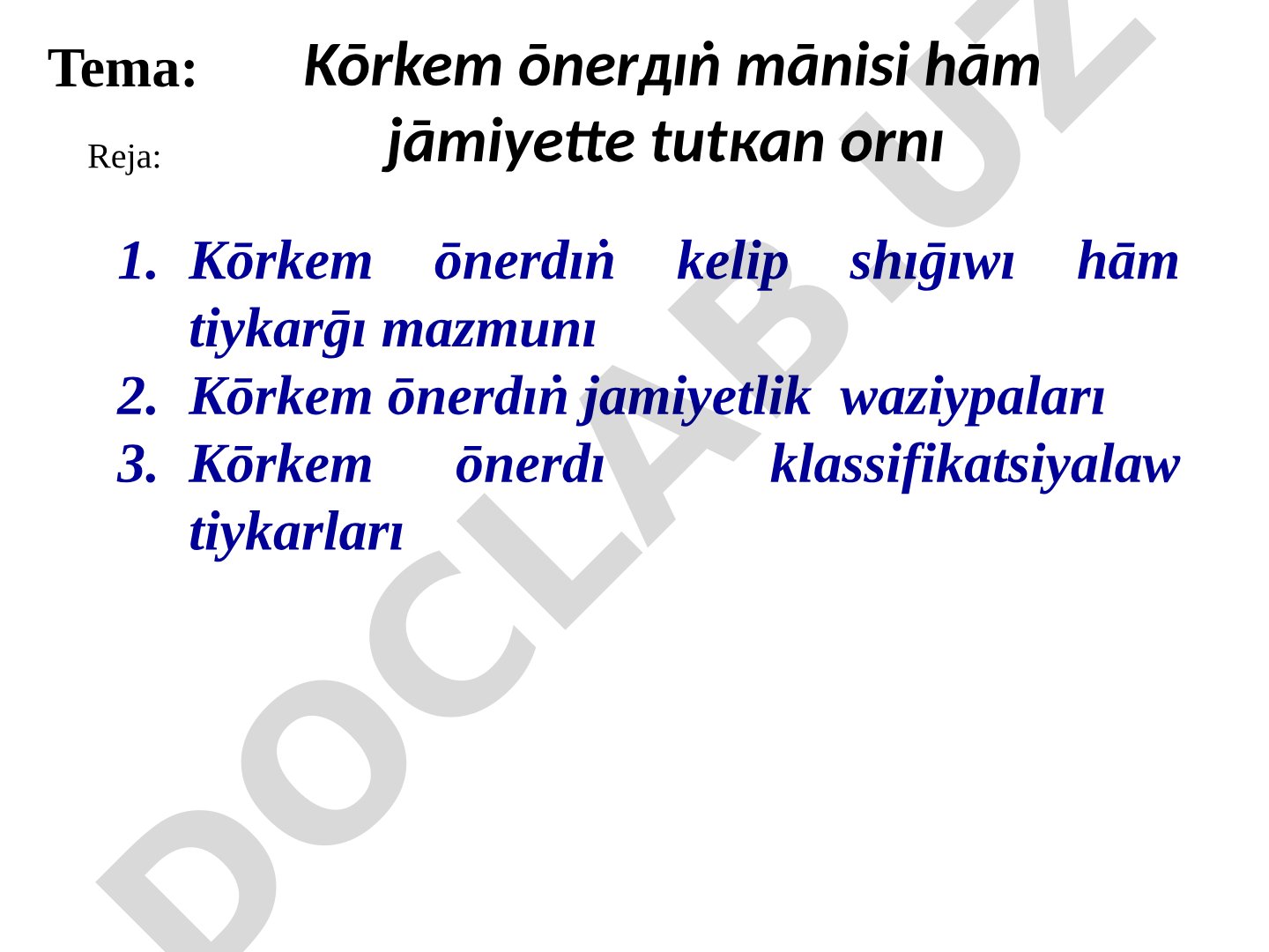 Kōrkem ōnerdıṅ mānisi hām jāmiyette tutкan ornı