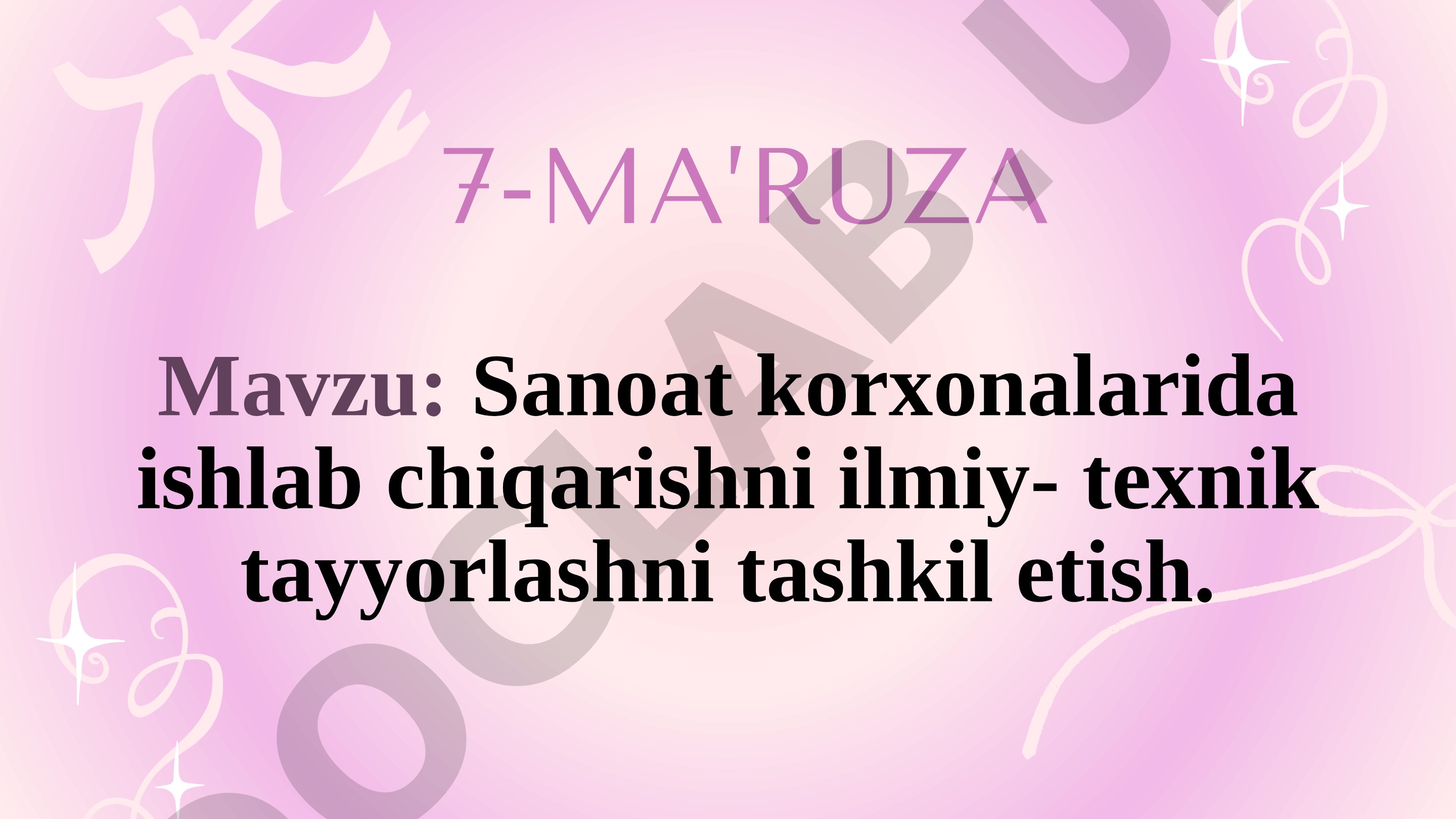 Sanoat korxonalarida ishlab chiqarishni ilmiy-texnik tayyorlashni tashkil etish