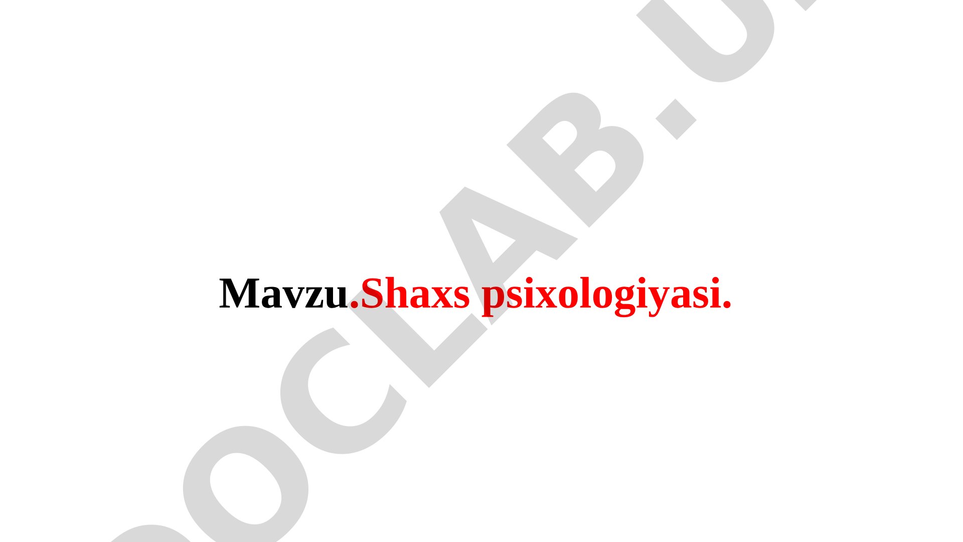 Shaxs psixologiyasi