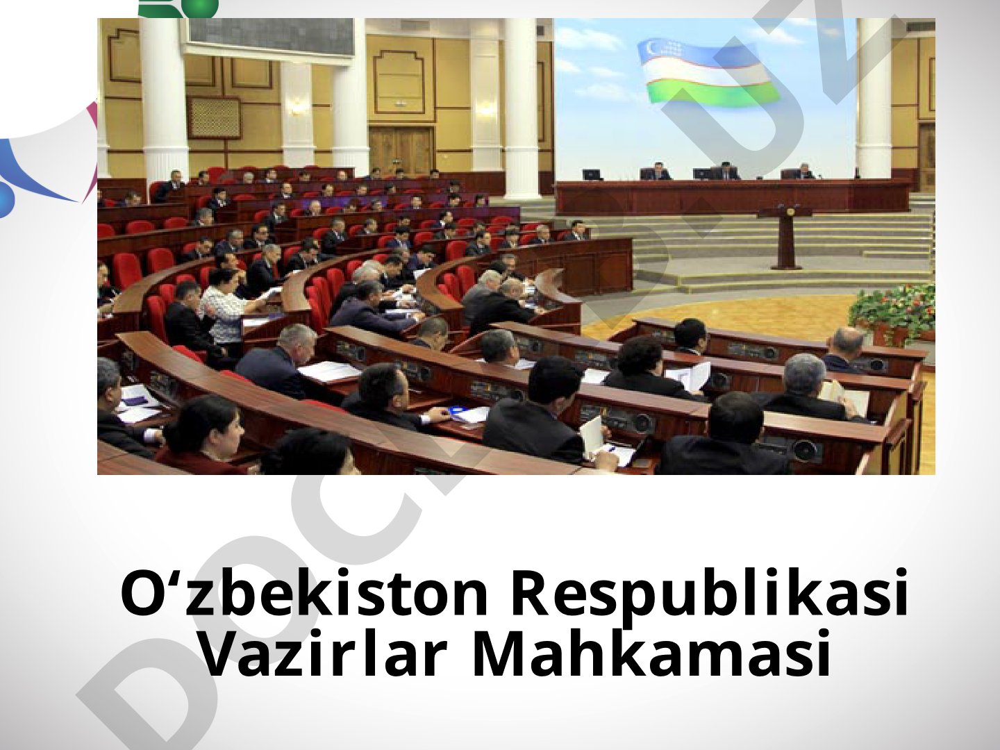 O'zbekiston Respublikasi Vazirlar Mahkamasi tarkibi va vazifalari