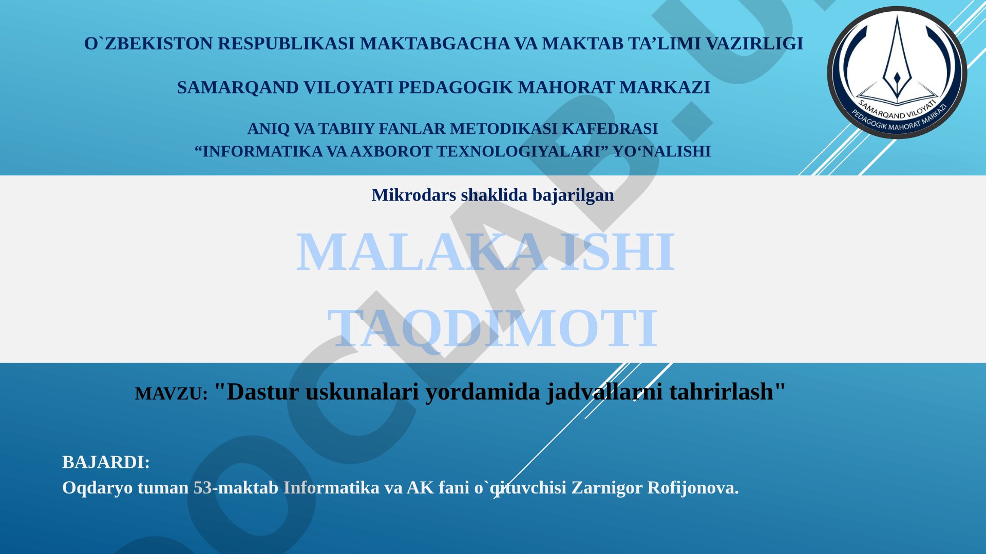 Dastur uskunalari yordamida jadvallarni tahrirlash