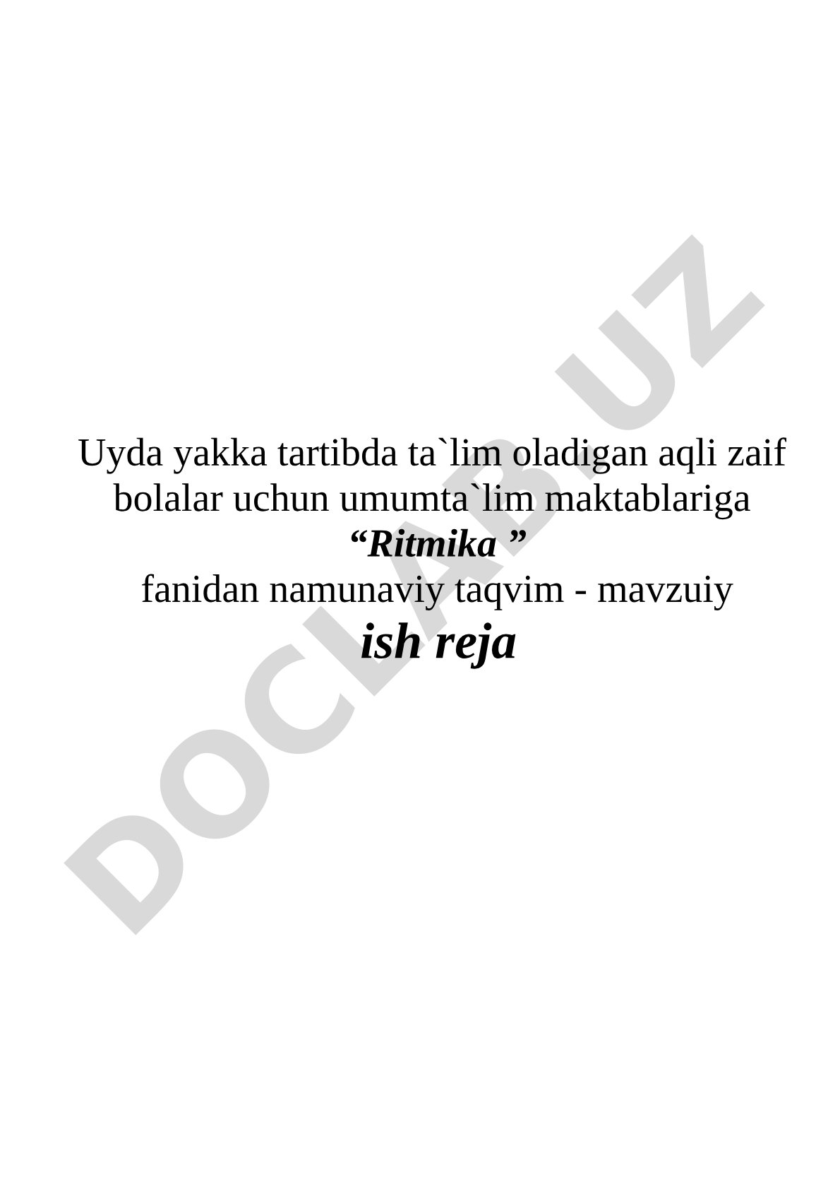 Ritmika fanidan 1-sinf uchun taqvim-mavzuiy ish reja