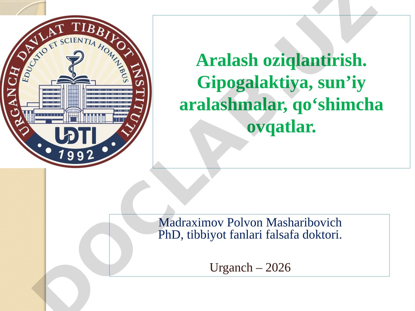 Aralash oziqlantirish, gipogalaktiya, sun’iy aralashmalar, qo‘shimcha ovqatlar