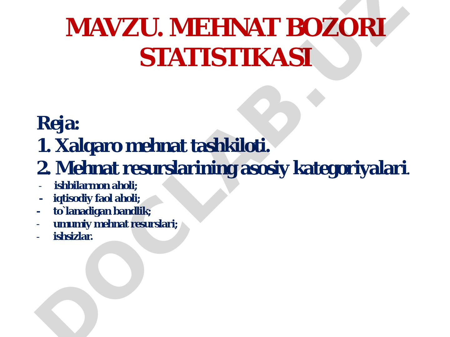 Mehnat bozori statistikasi, Xalqaro mehnat tashkiloti va mehnat resurslari kategoriyalari