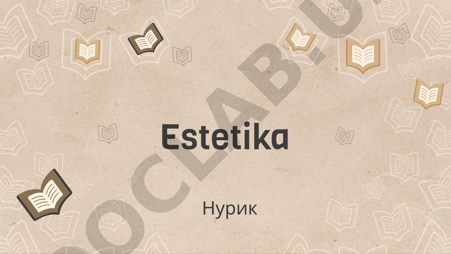 Estetika nima va ahamiyati