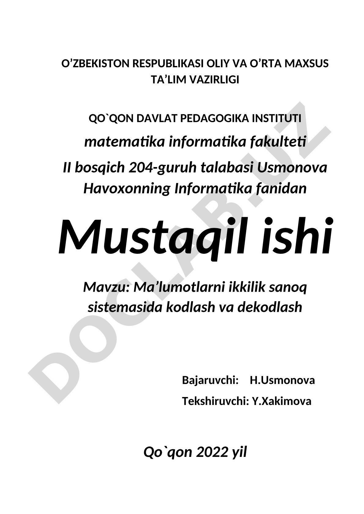 Ma’lumotlarni ikkilik sanoq sistemasida kodlash va dekodlash