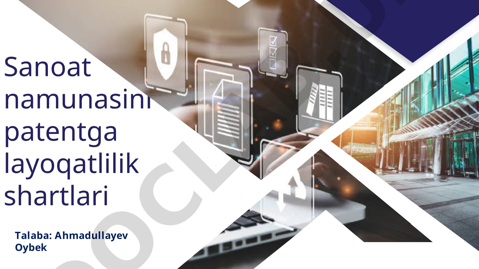 Sanoat namunasini patentga layoqatlilik shartlari