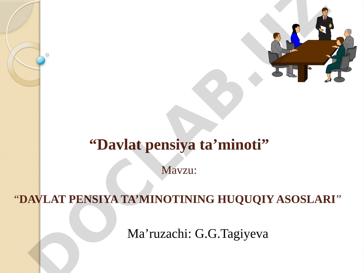 Davlat pensiya ta’minotining huquqiy asoslari