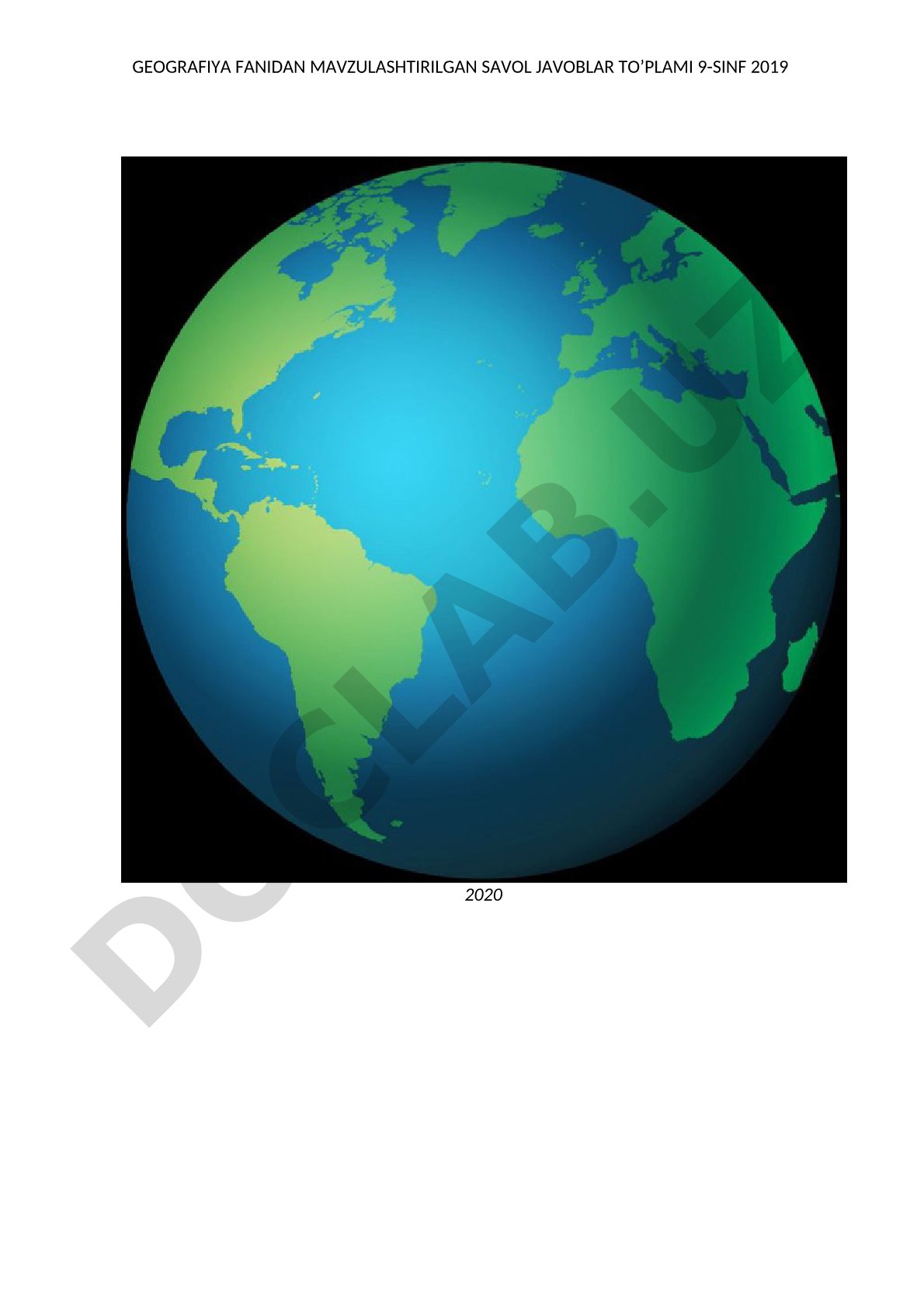 2020 9-Sinf Geografiya fanidan mavzulashtirilgan savollar javoblari bilan