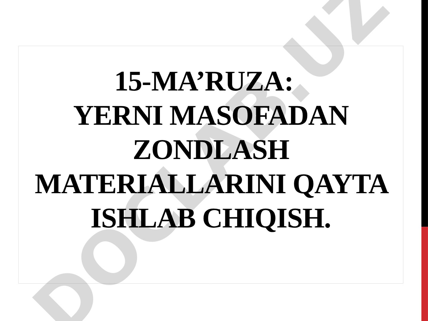 Yerni masofadan zondlash materiallarini qayta ishlab chiqish