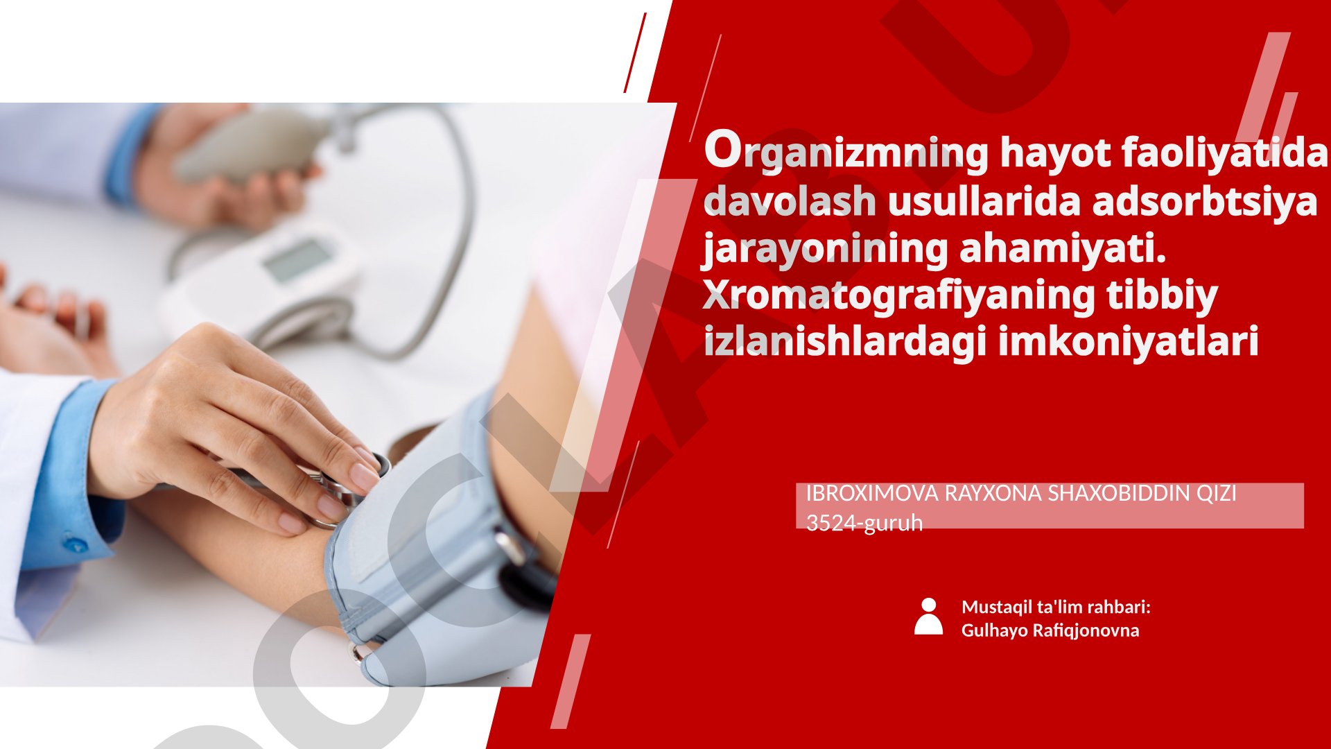 Adsorbsiya va xromatografiyaning tibbiyotdagi ahamiyati
