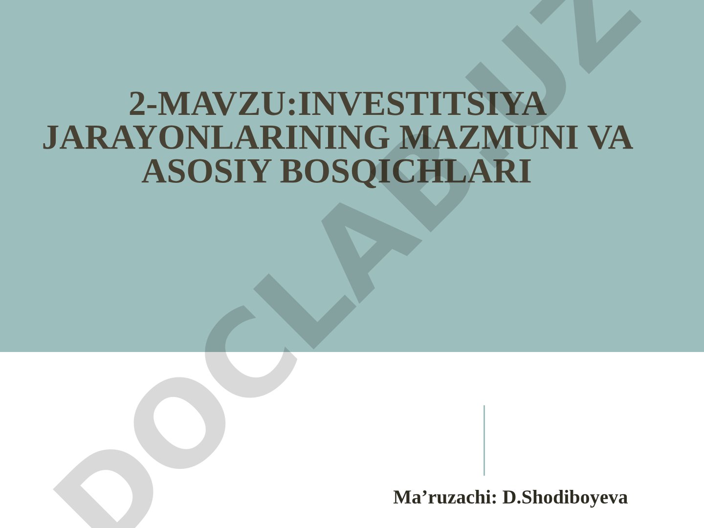 Investitsiya jarayonlarining mazmuni va asosiy bosqichlari