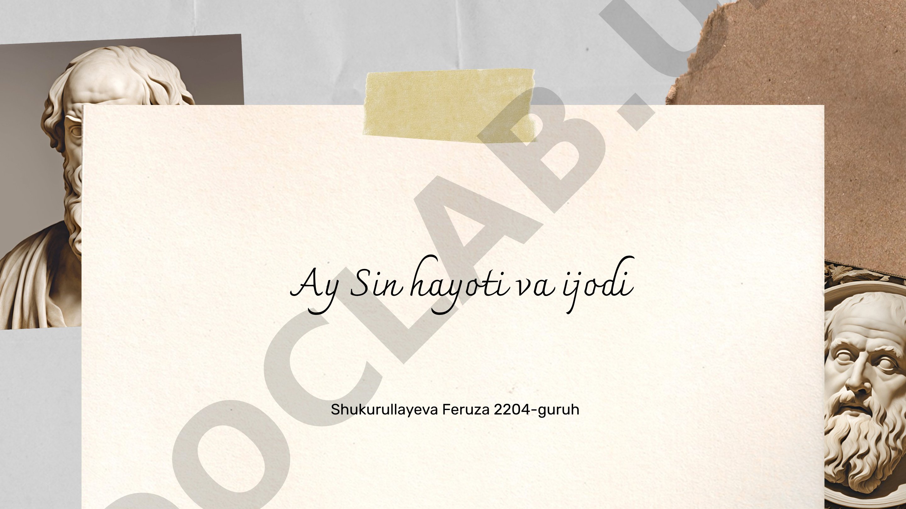 Ay Sin hayoti va ijodi
