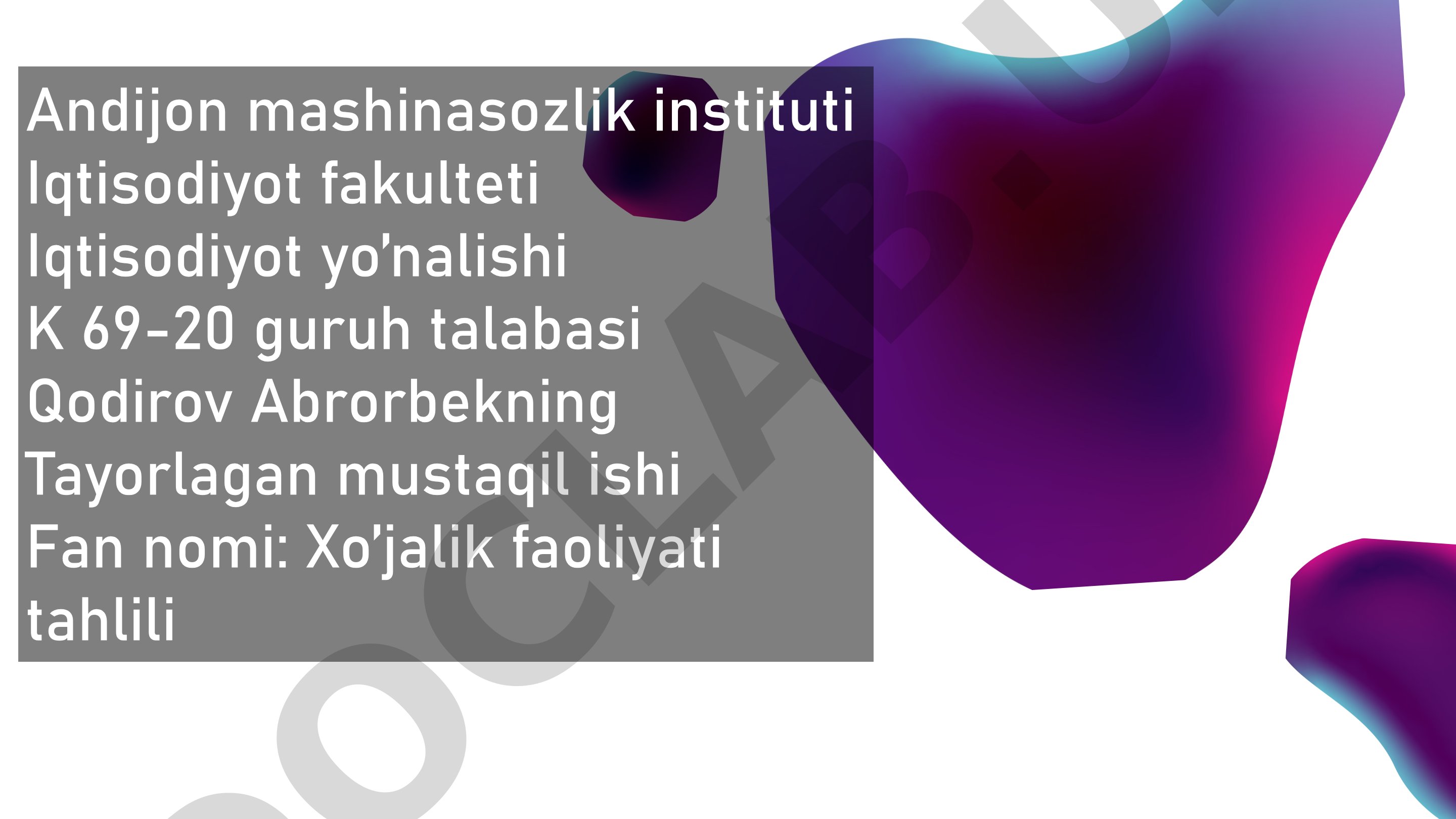 Xoʼjalik yurituvchi subʼektlarning toʼlov qobiliyatini tahlili va uni yaxshilash yoʼllari
