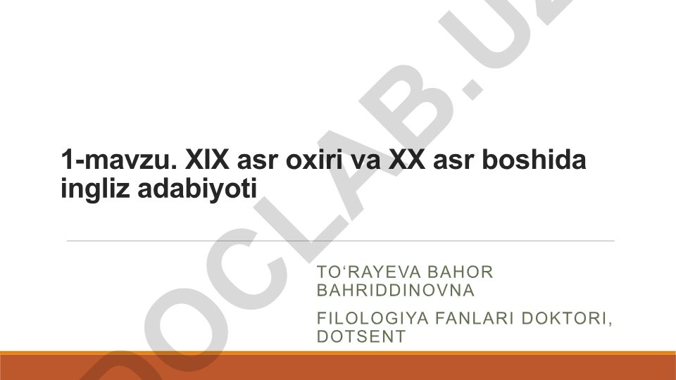 XIX asr oxiri va XX asr boshida ingliz adabiyoti