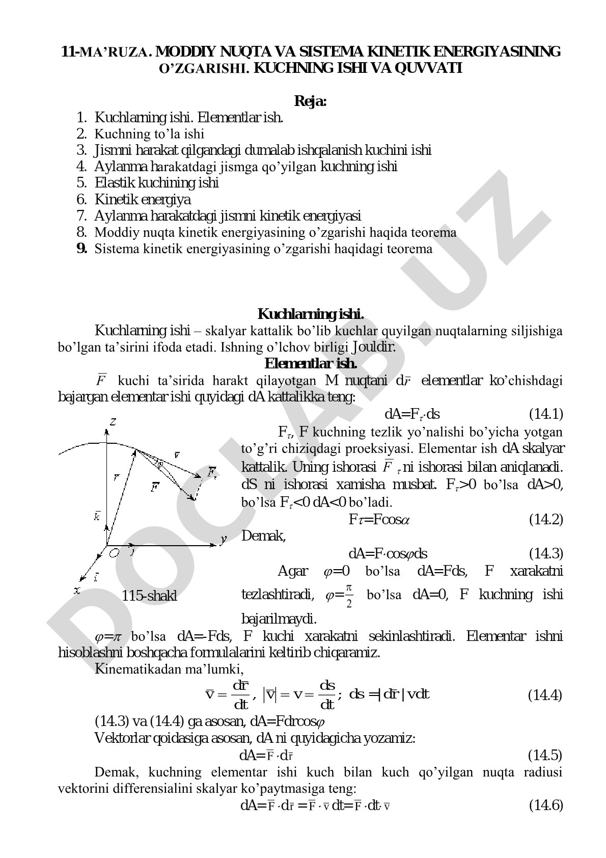 Moddiy nuqta va sistema kinetik energiyasining o’zganishi. Kuchning ishi va quvvati
