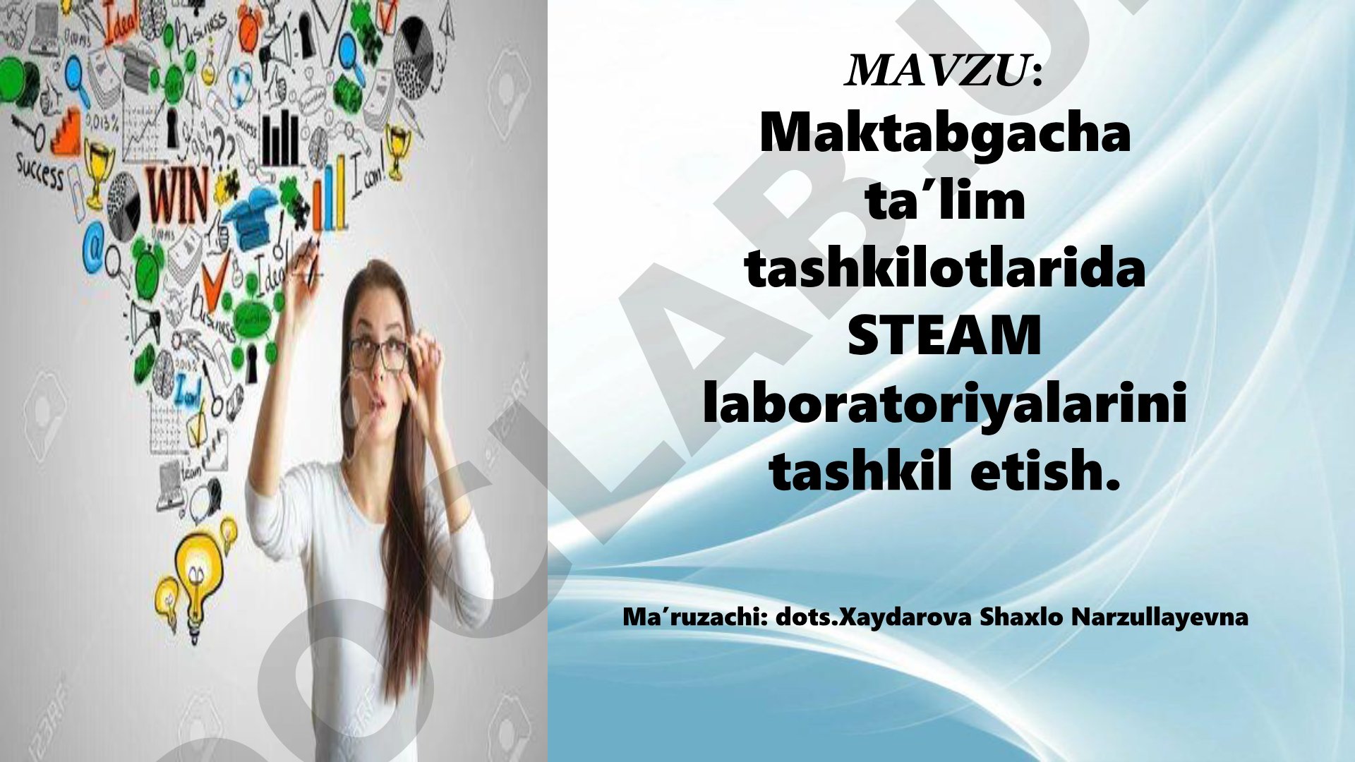 Maktabgacha ta’lim tashkilotlarida STEAM laboratoriyalarini tashkil etish