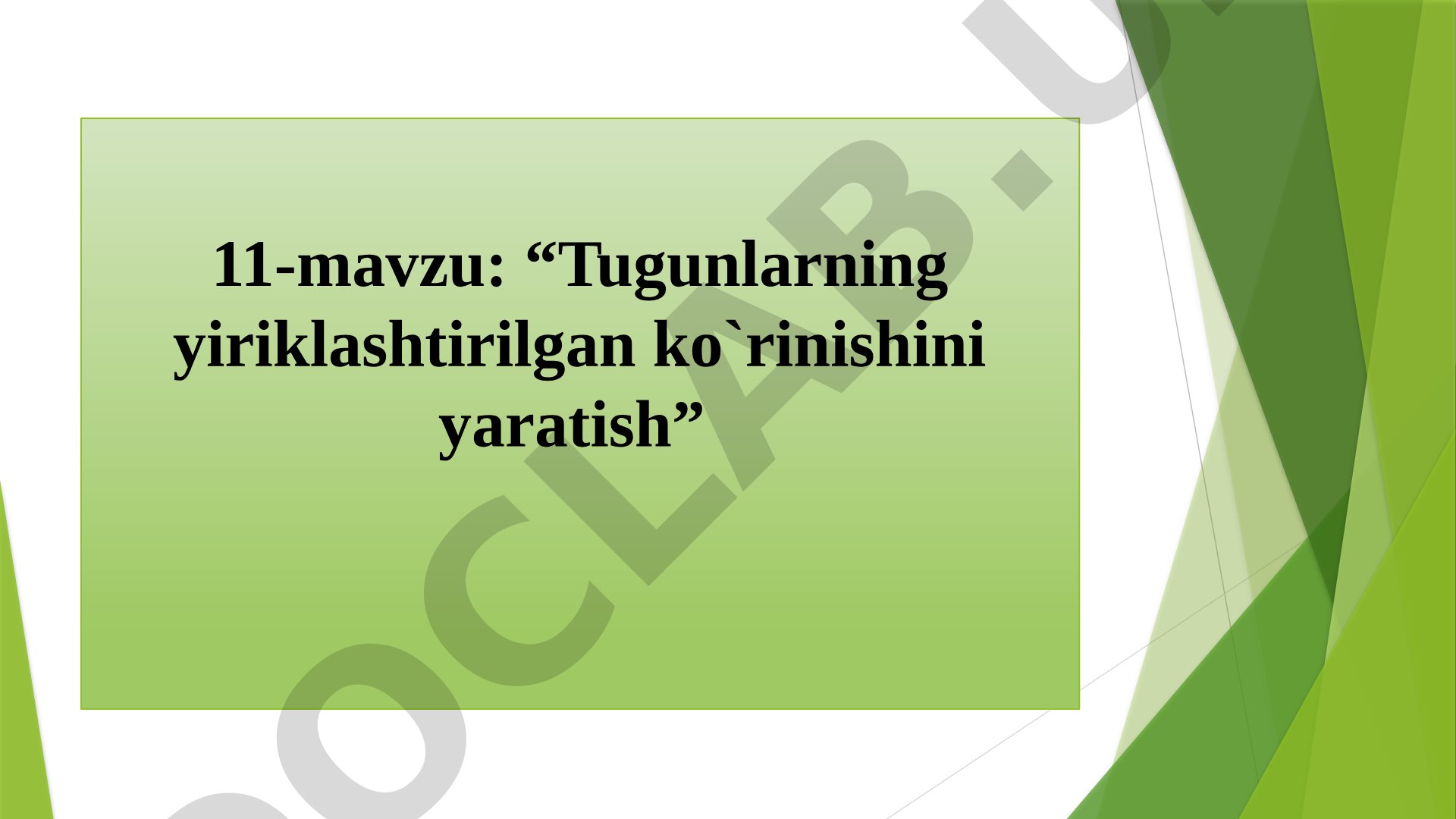Tugunlarning yiriklashtirilgan ko'rinishini yaratish