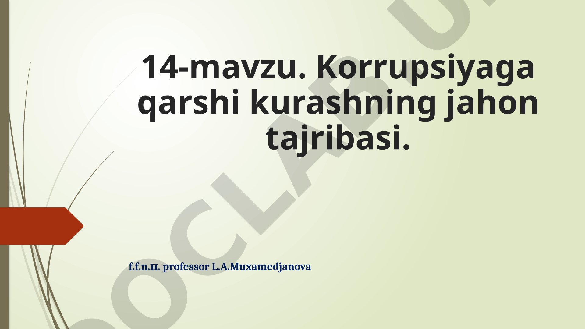 Korrupsiyaga qarshi kurashning jahon tajribasi