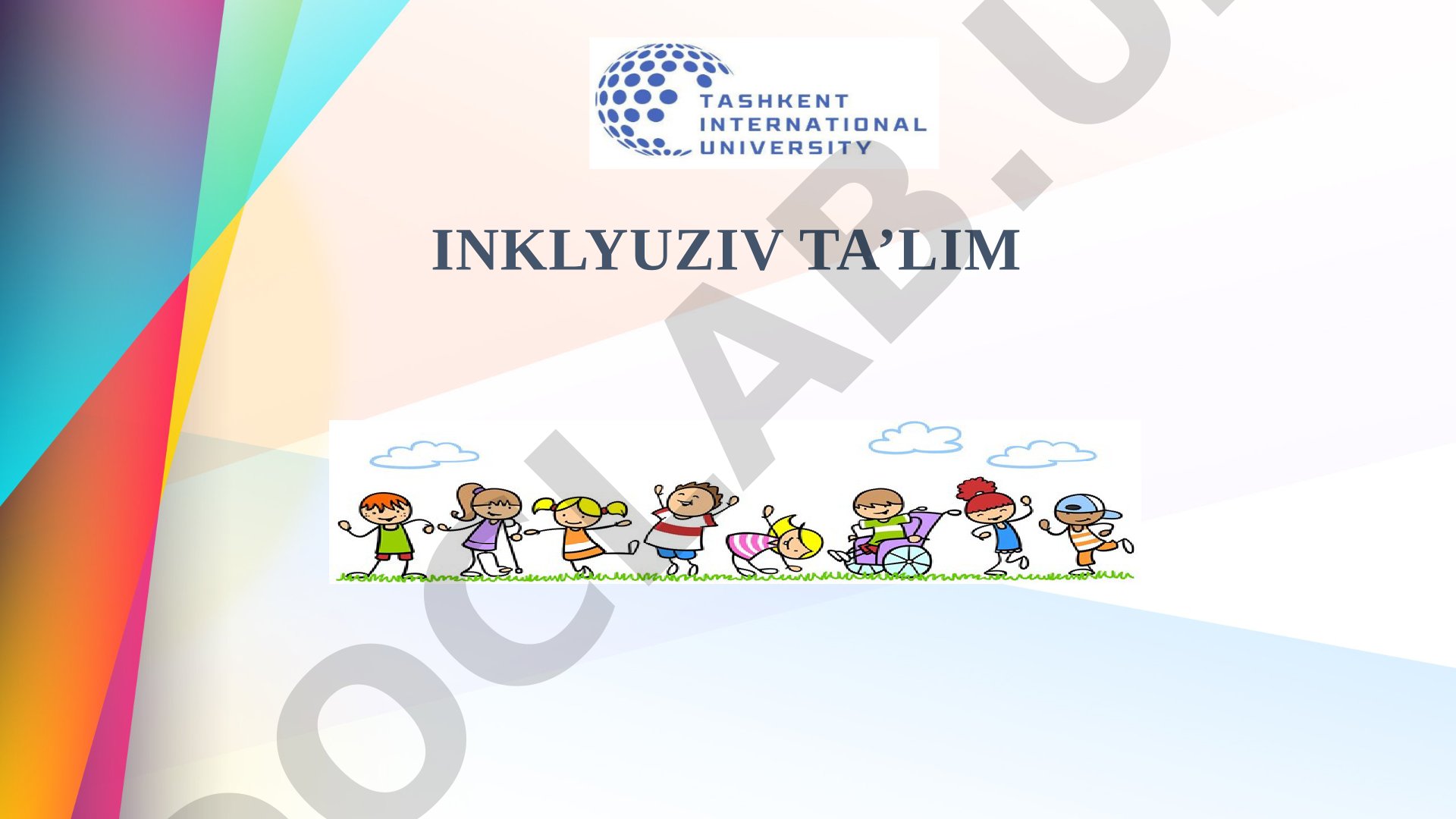 Inklyuziv ta’limga jalb etiladigan alohida ta’lim olish ehtiyoji bо‘lgan bolalar toifalari