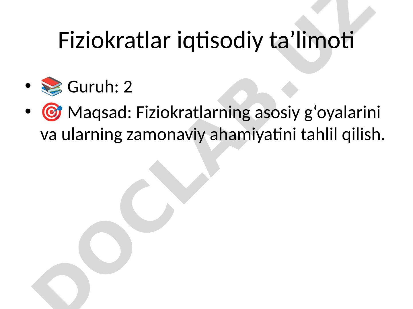 Fiziokratlar iqtisodiy ta’limoti: asosiy g‘oyalari, vakillari va zamonaviy ahamiyati