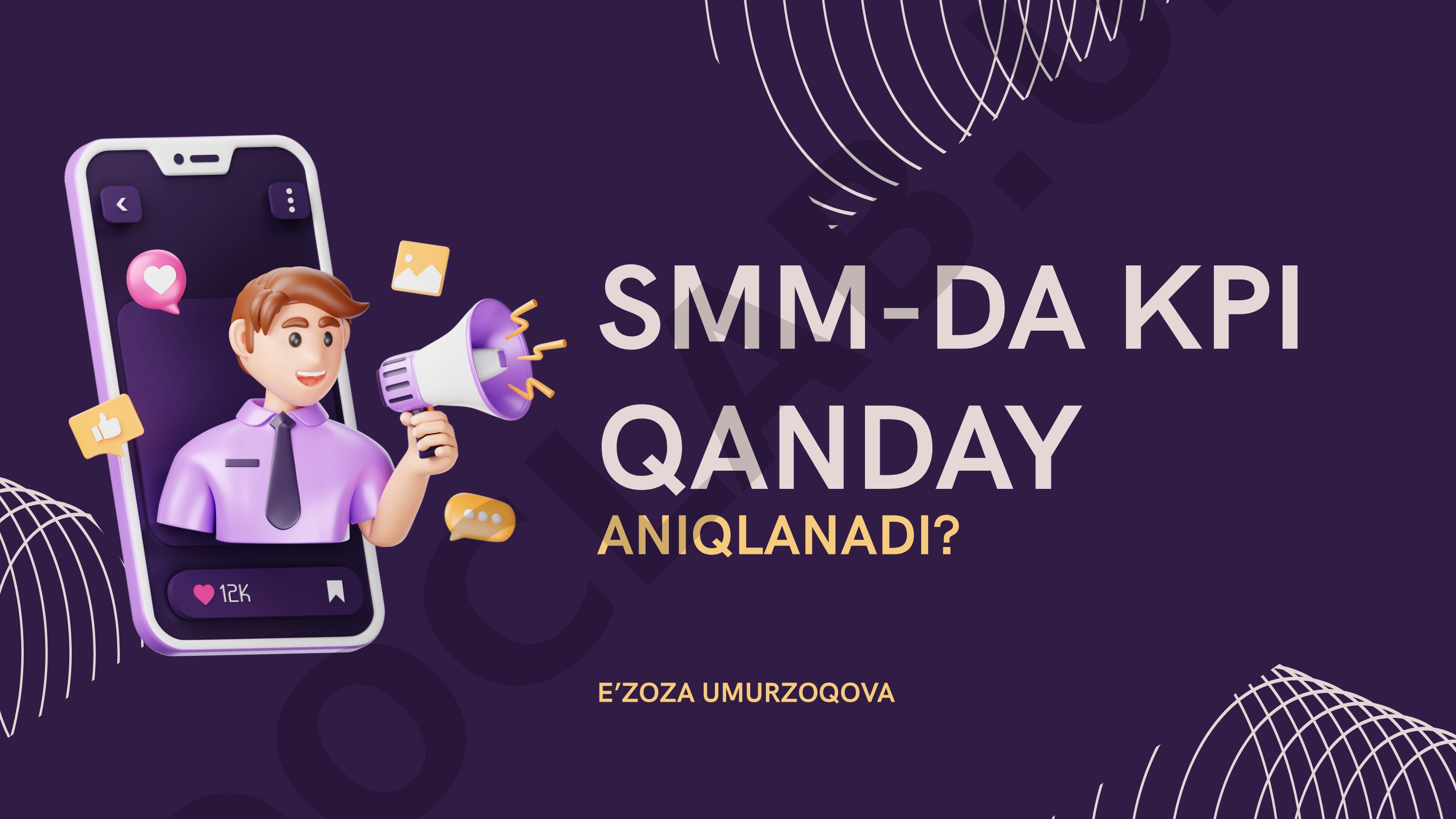 SMMda KPI qanday aniqlanadi