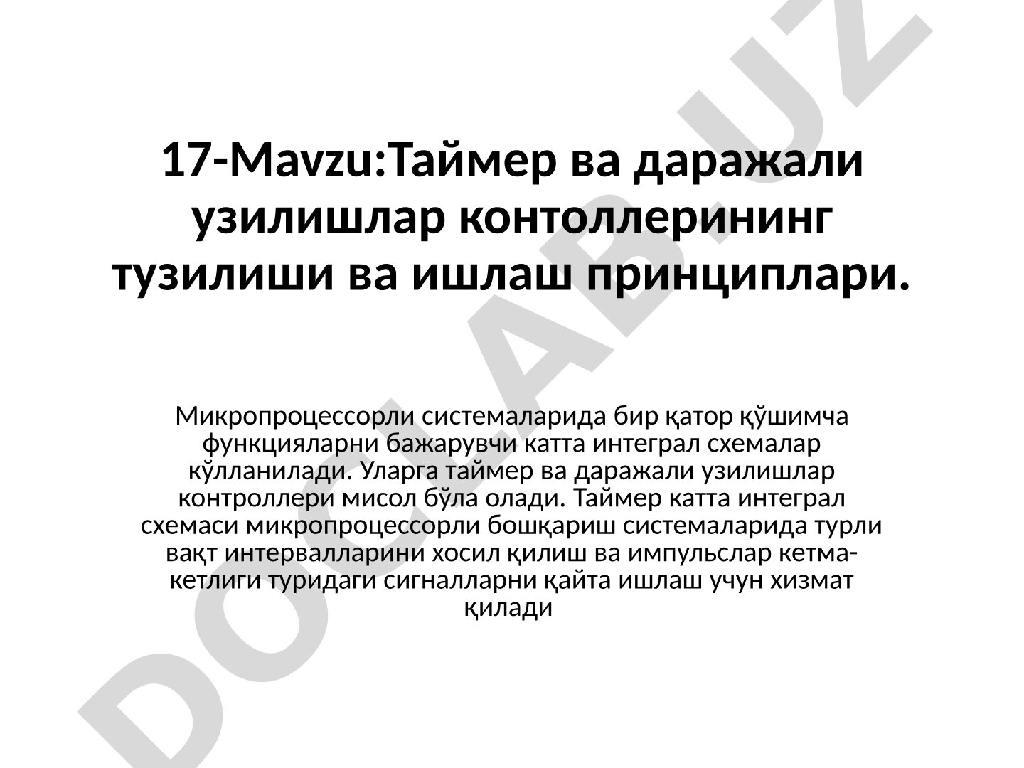 Таймер ва даражали узилишлар контоллерининг тузилиши ва ишлаш принциплари