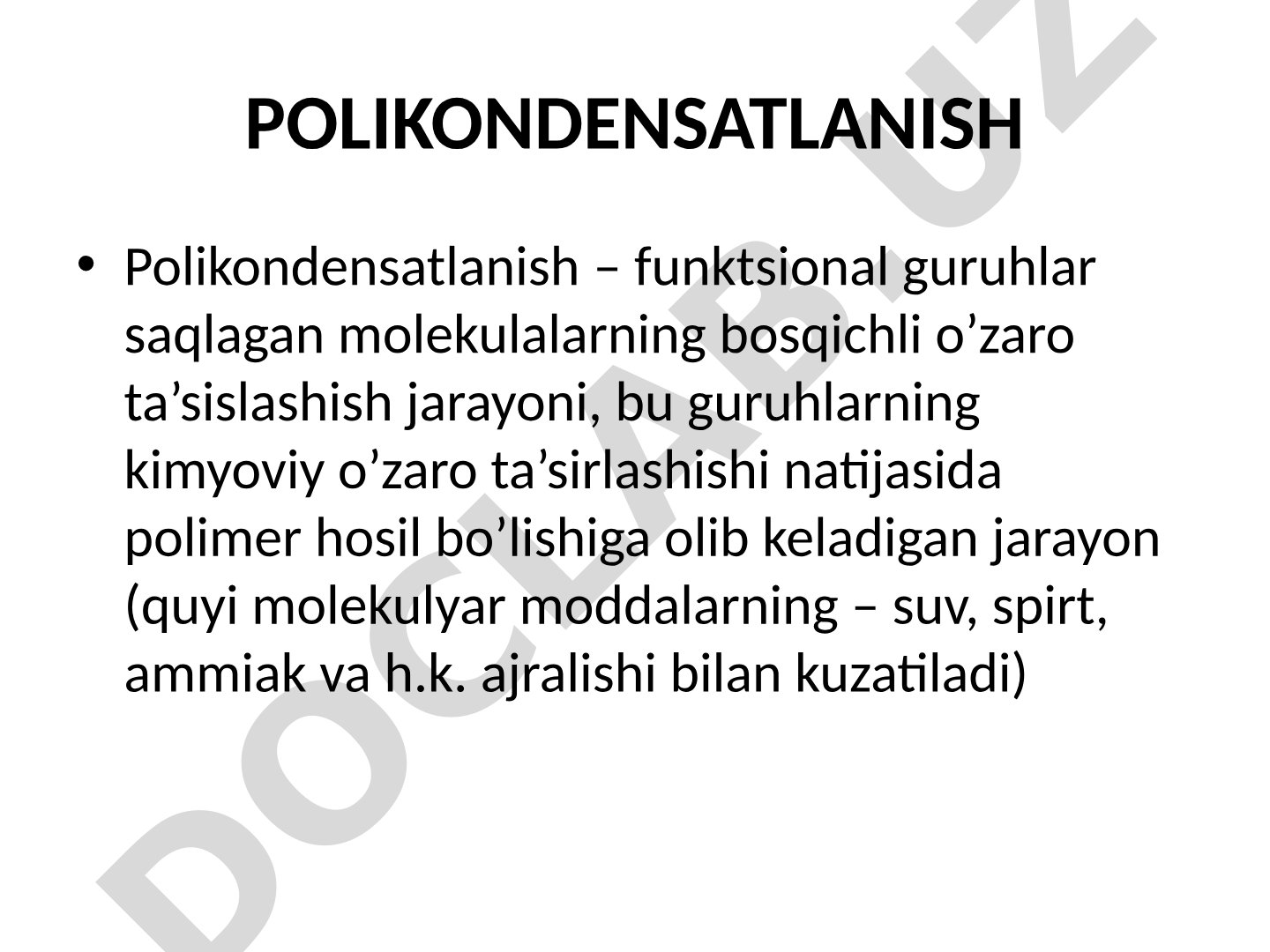 Polikondensatlanish turlari va bosqichlari