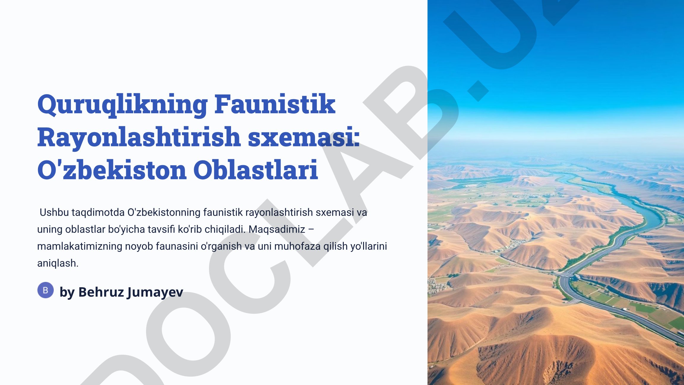 O'zbekistonning faunistik rayonlashtirish sxemasi va oblastlar bo'yicha tavsifi
