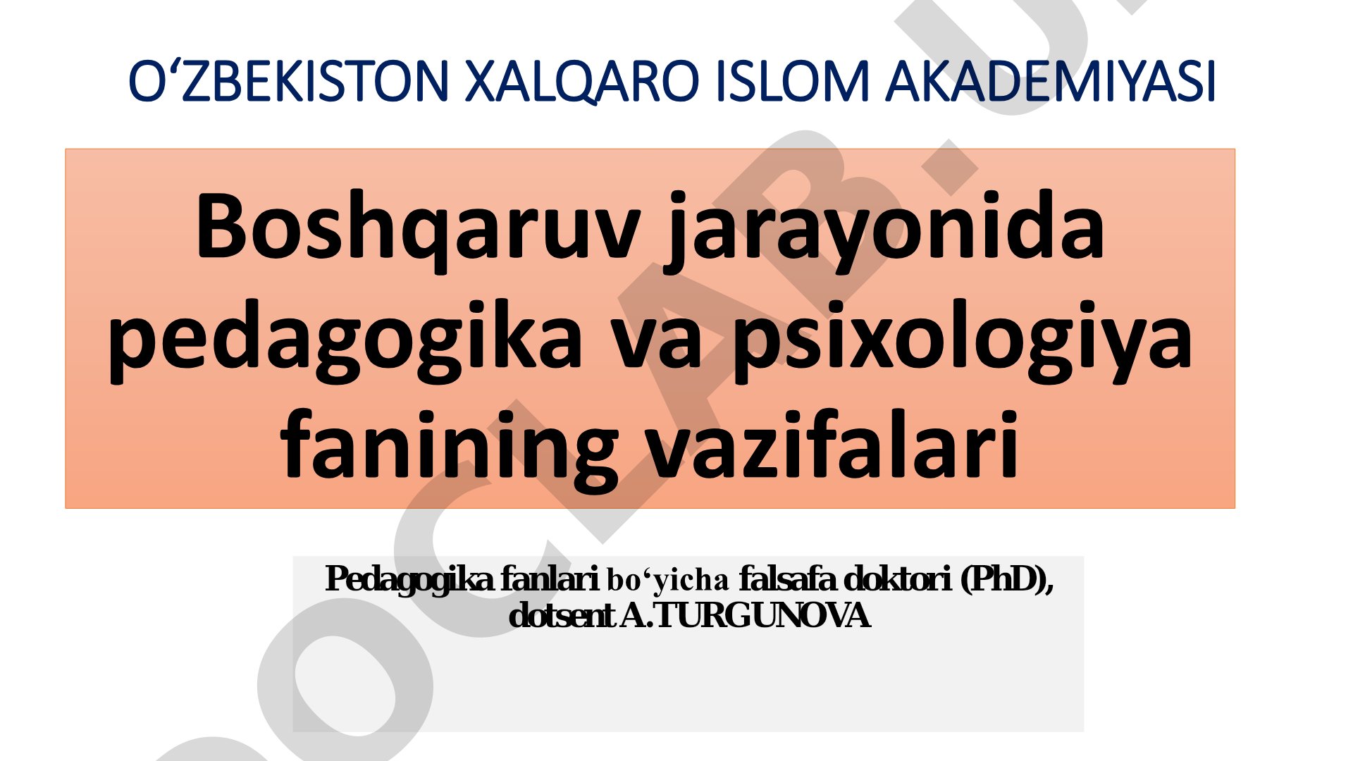 Boshqaruv jarayonida pedagogika va psixologiya fanining vazifalari