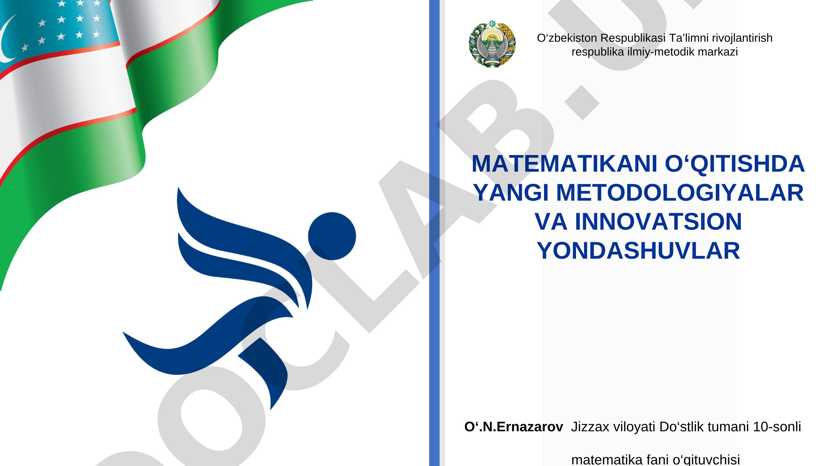 Matematikani o‘qitishda yangi metodologiyalar va innovatsion yondashuvlar