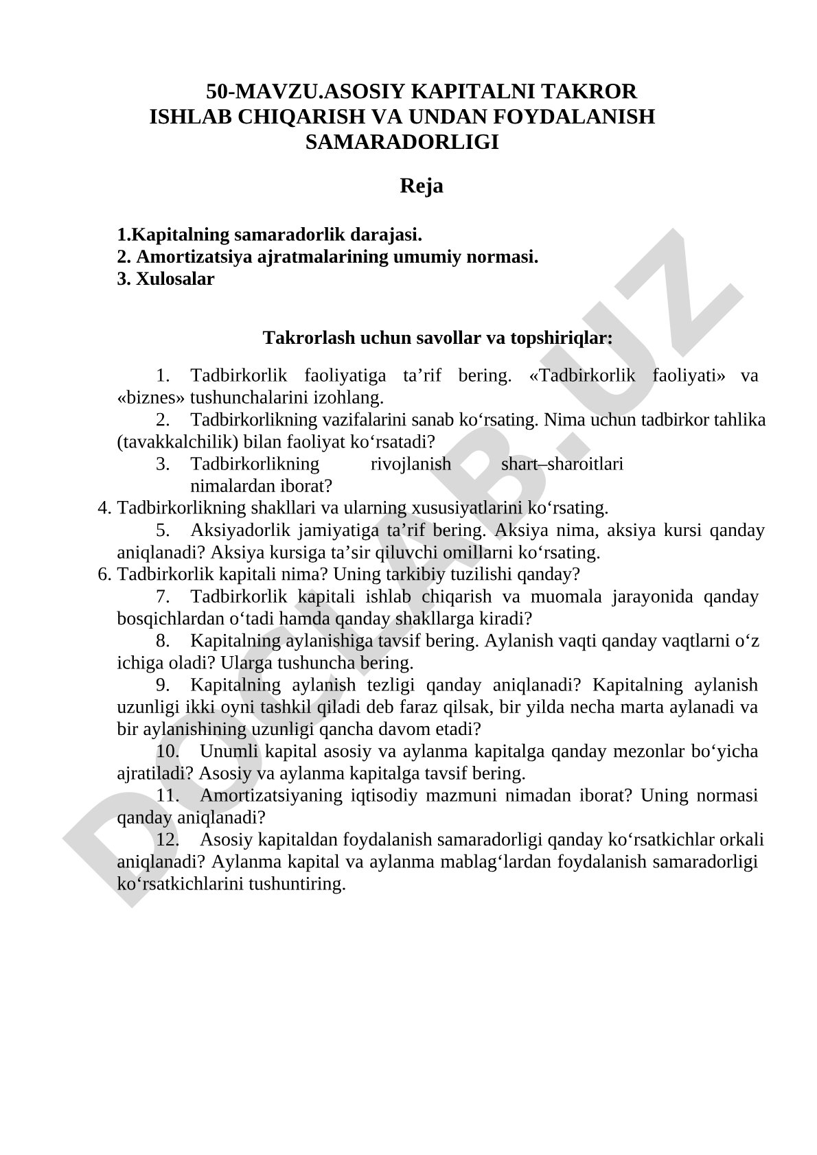 Asosiy kapitalni takror ishlab chiqarish va undan foydalanish samaradorligi