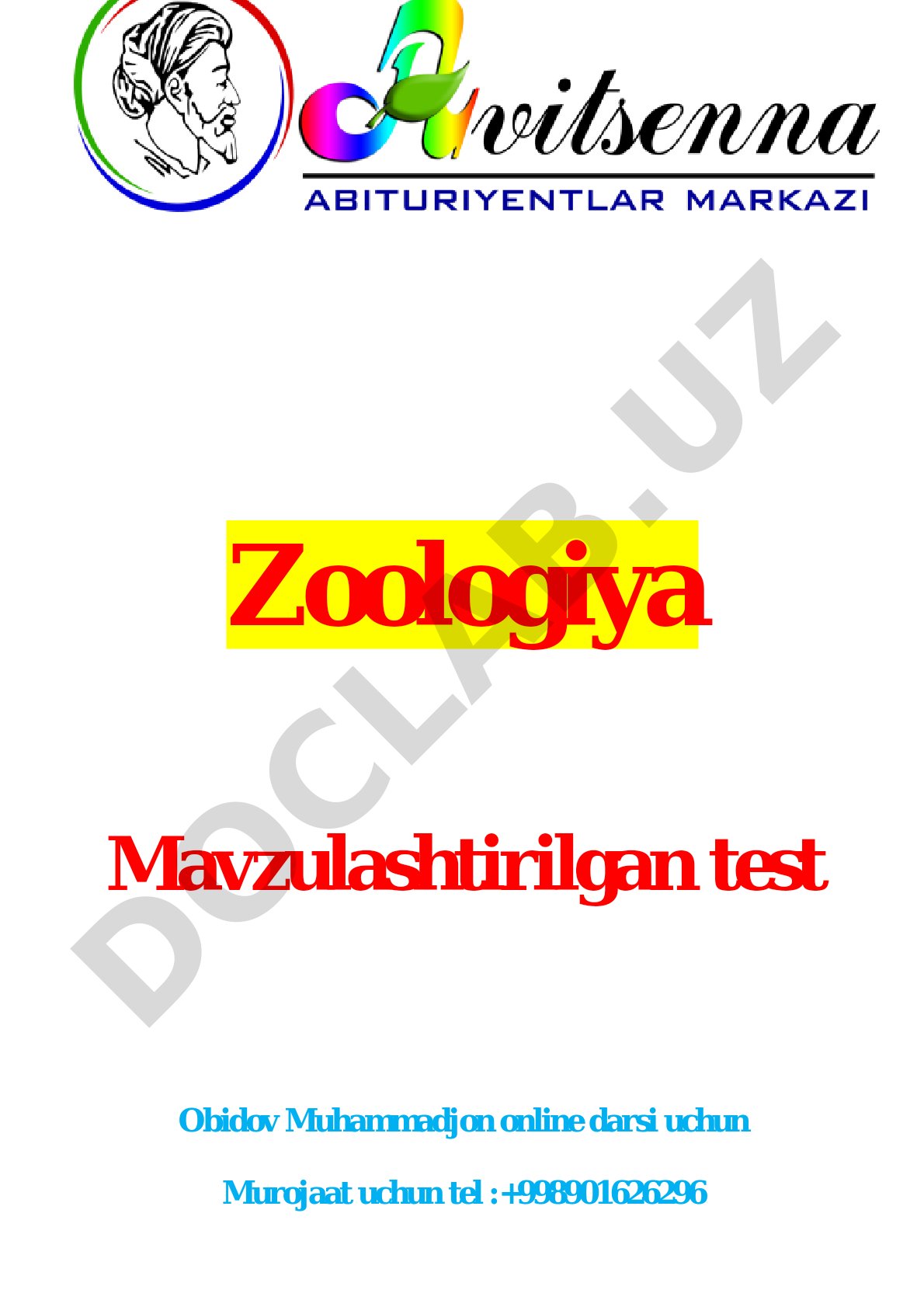 Sodda hayvonlar zoologiyasi bo'yicha test savollari