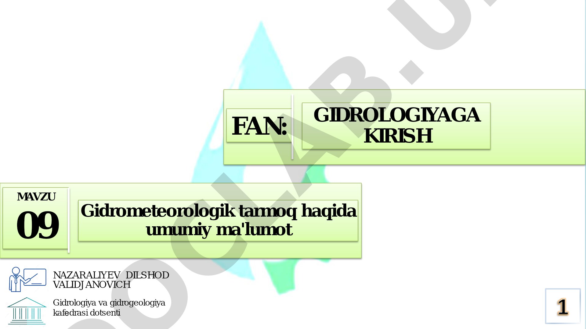 09 GIDROLOGIYAGA KIRISH