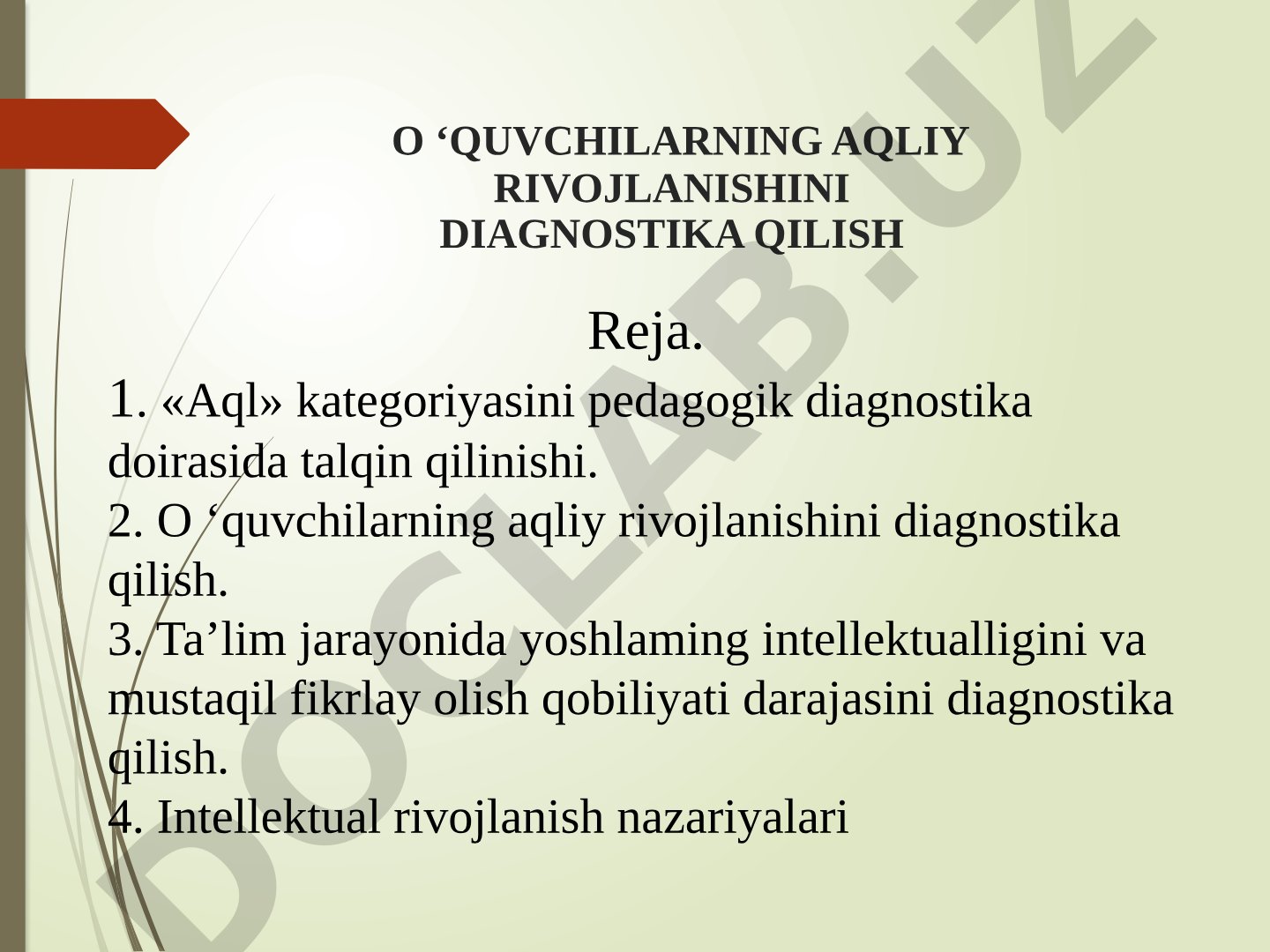 O'quvchilarning aqliy rivojlanishini diagnostika qilish