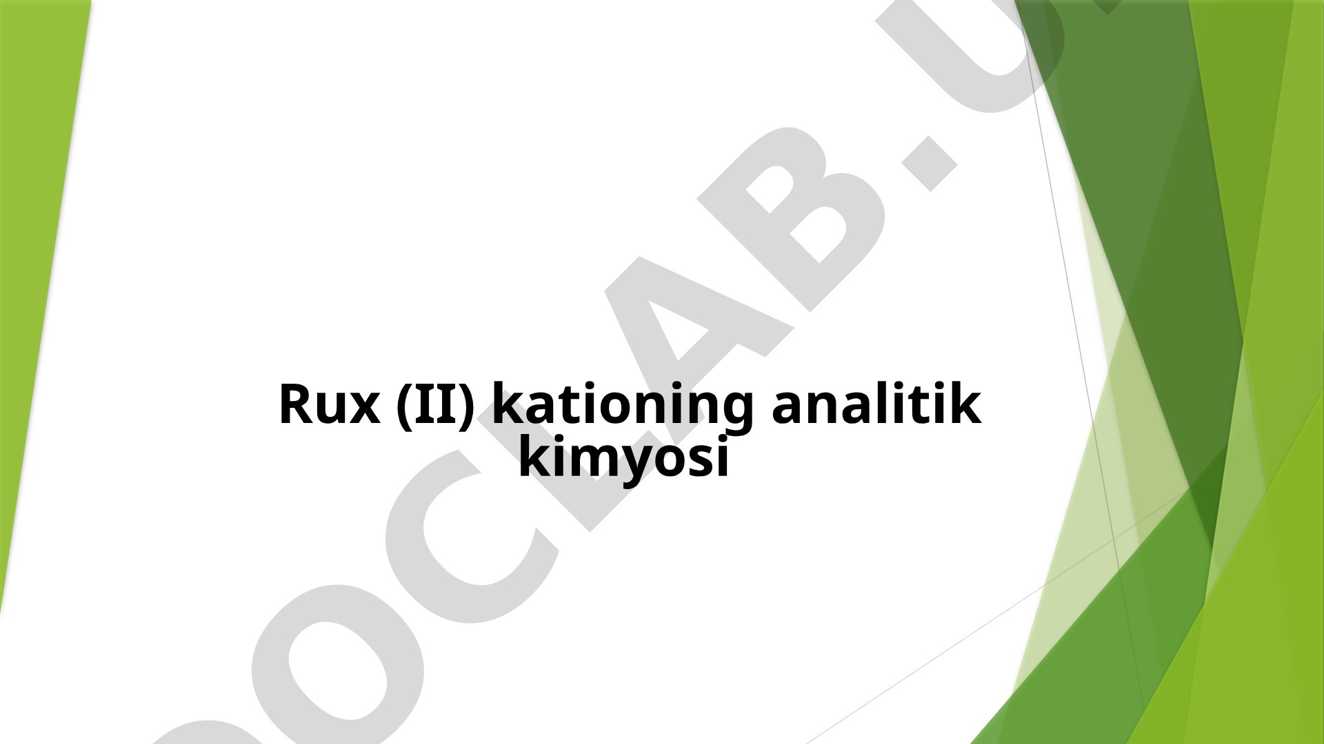 Rux (II) kationing analitik kimyosi