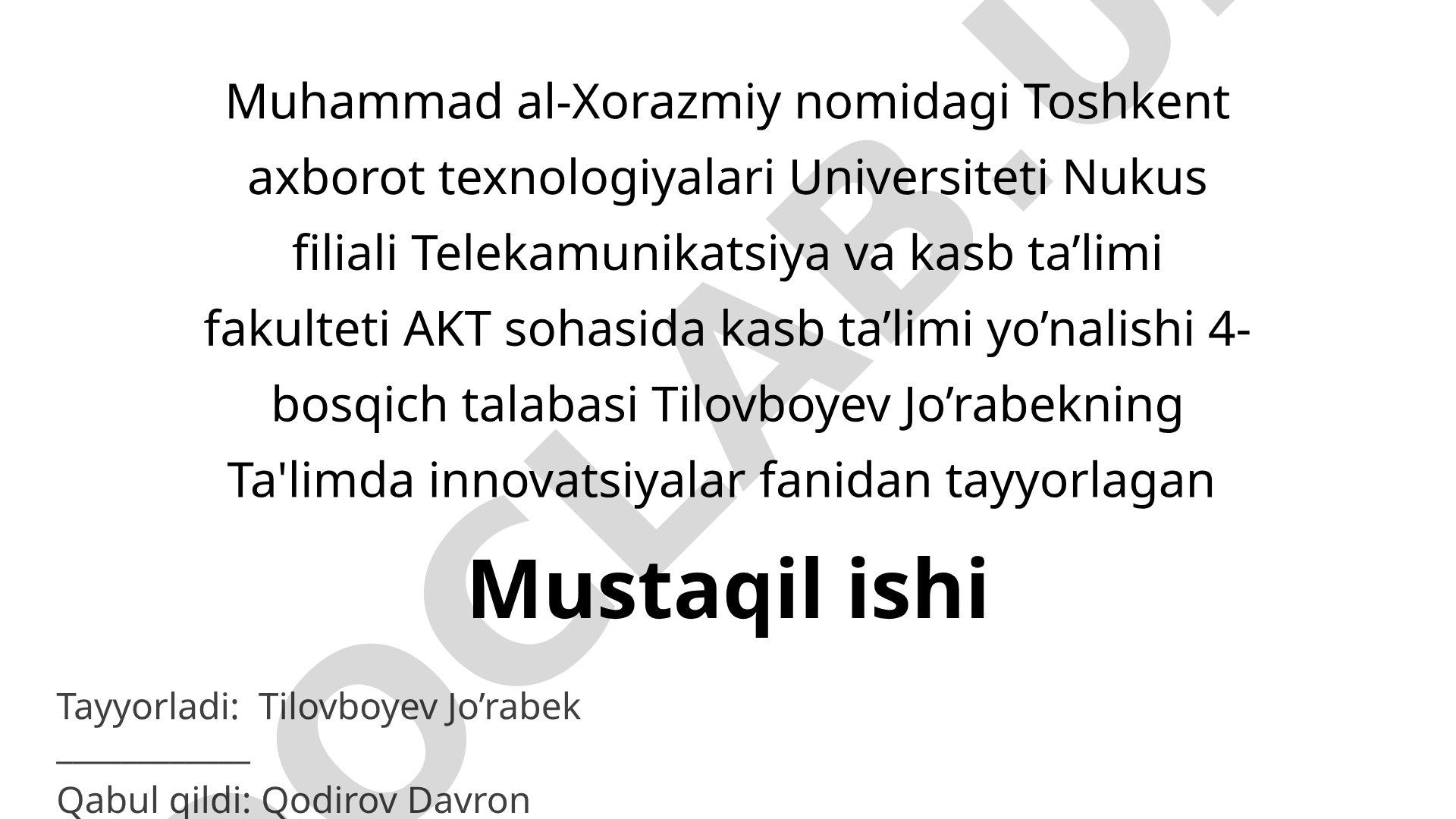 Ta'limda innovatsiyalar fanidan mustaqil ish