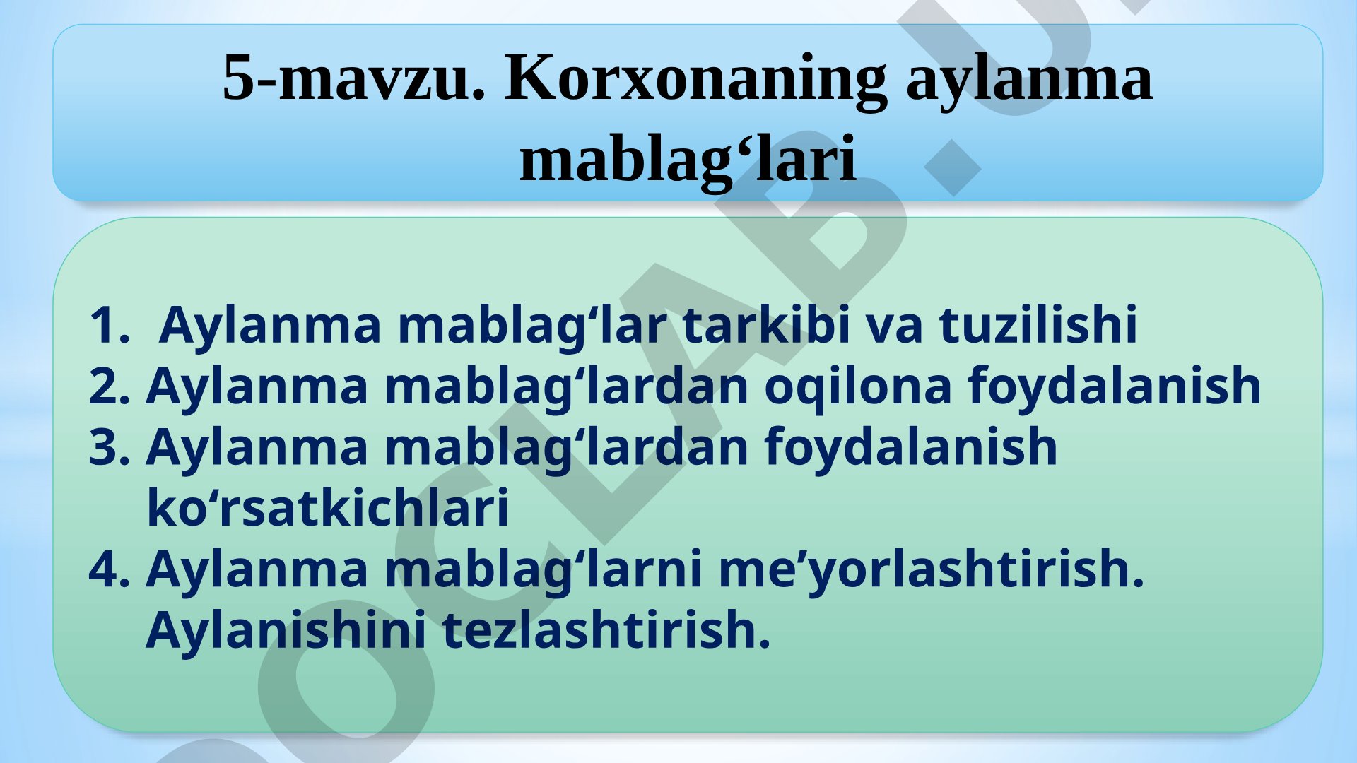 Korxona aylanma mablag‘larining tarkibi, tuzilishi, foydalanish ko‘rsatkichlari va