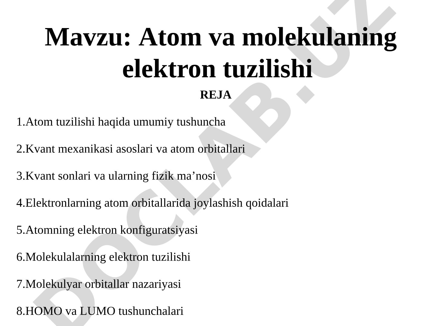 Atom va molekulaning elektron tuzilishi