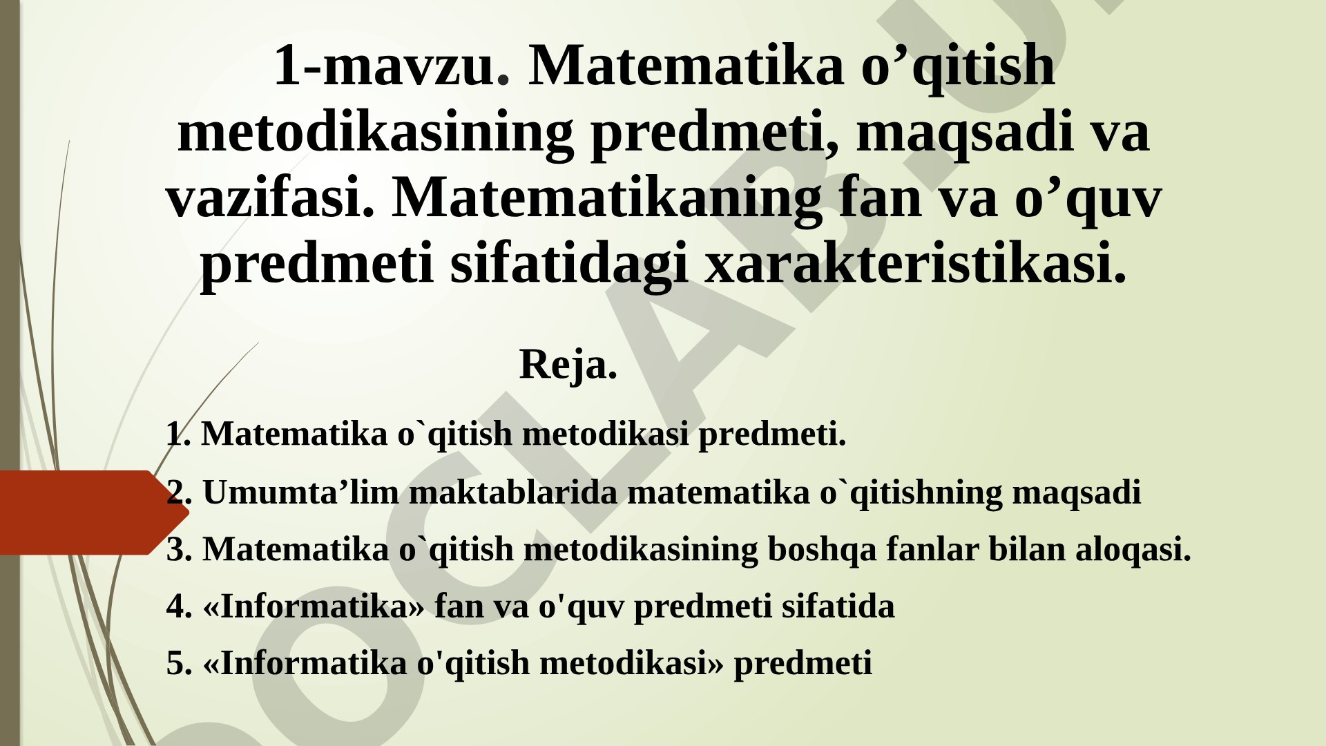 Matematika o'qitish metodikasining predmeti, maqsadi va vazifasi