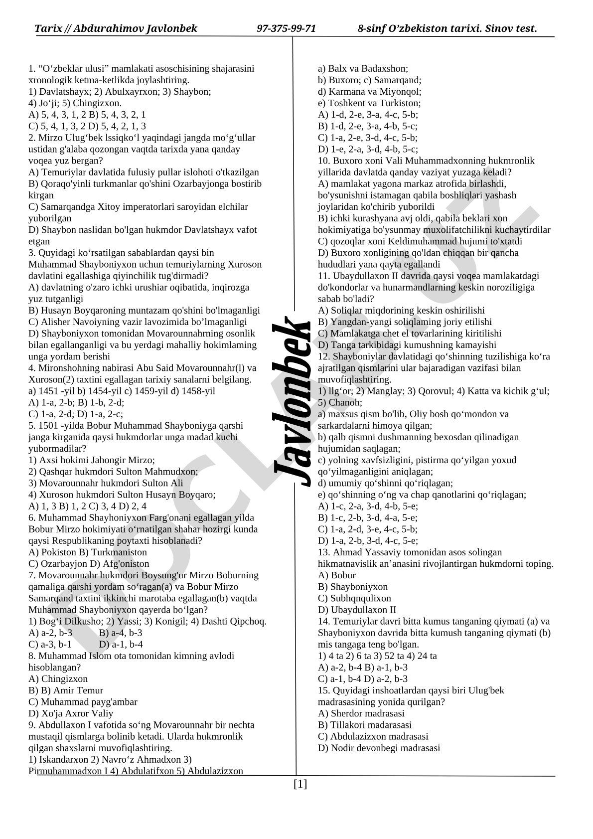 Temuriylar va Shayboniylar tarixi bo'yicha test