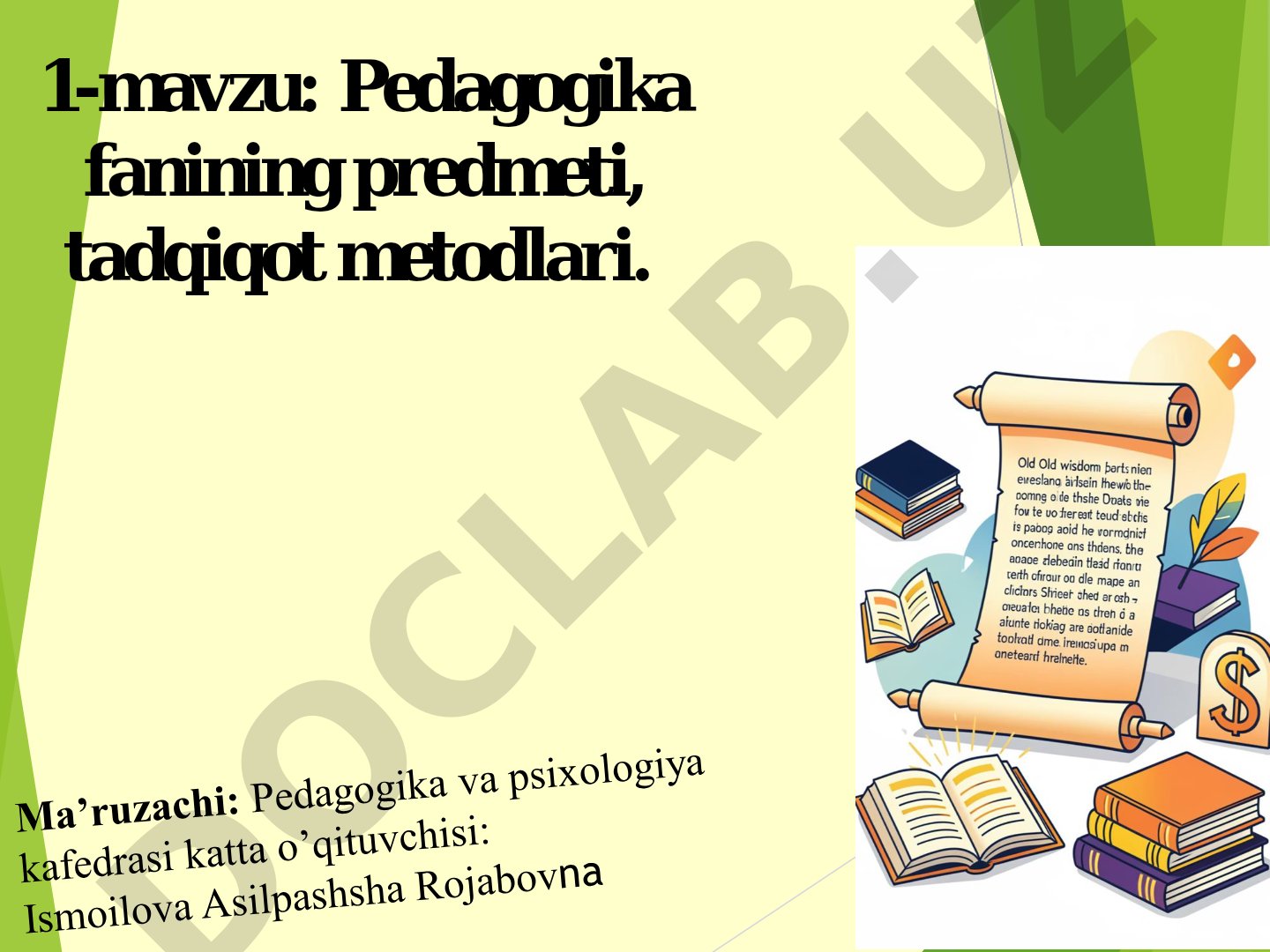 Pedagogika fanining predmeti, tadqiqot metodlari