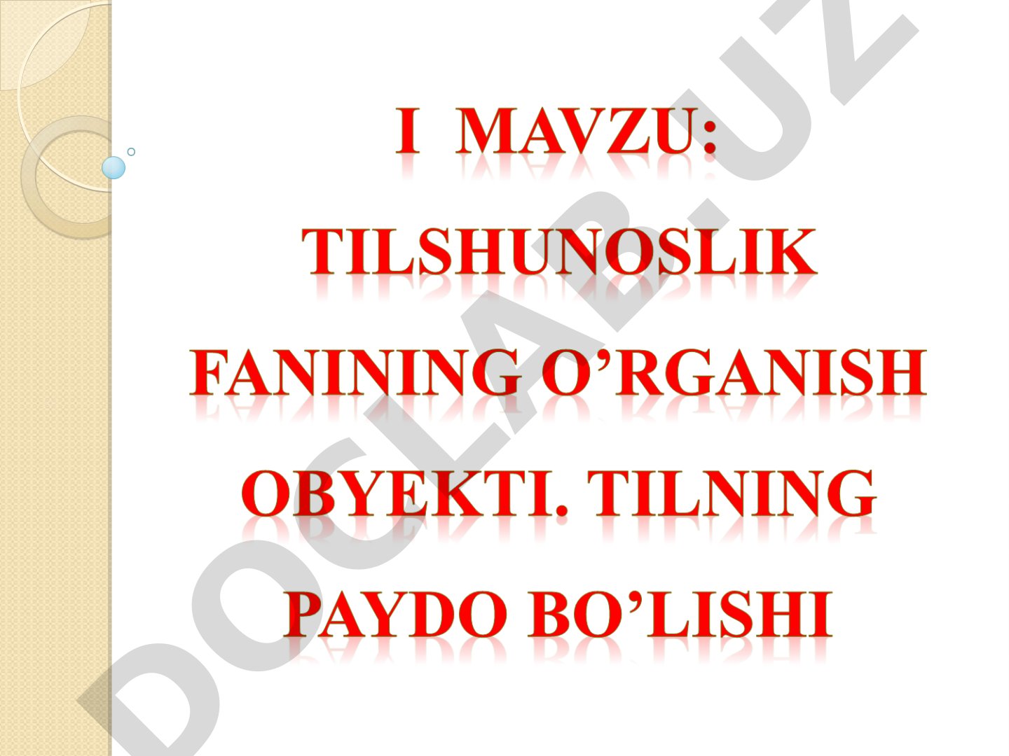 Tilning paydo bo'lishi to'g'risidagi asosiy farazlar va nazariyalar