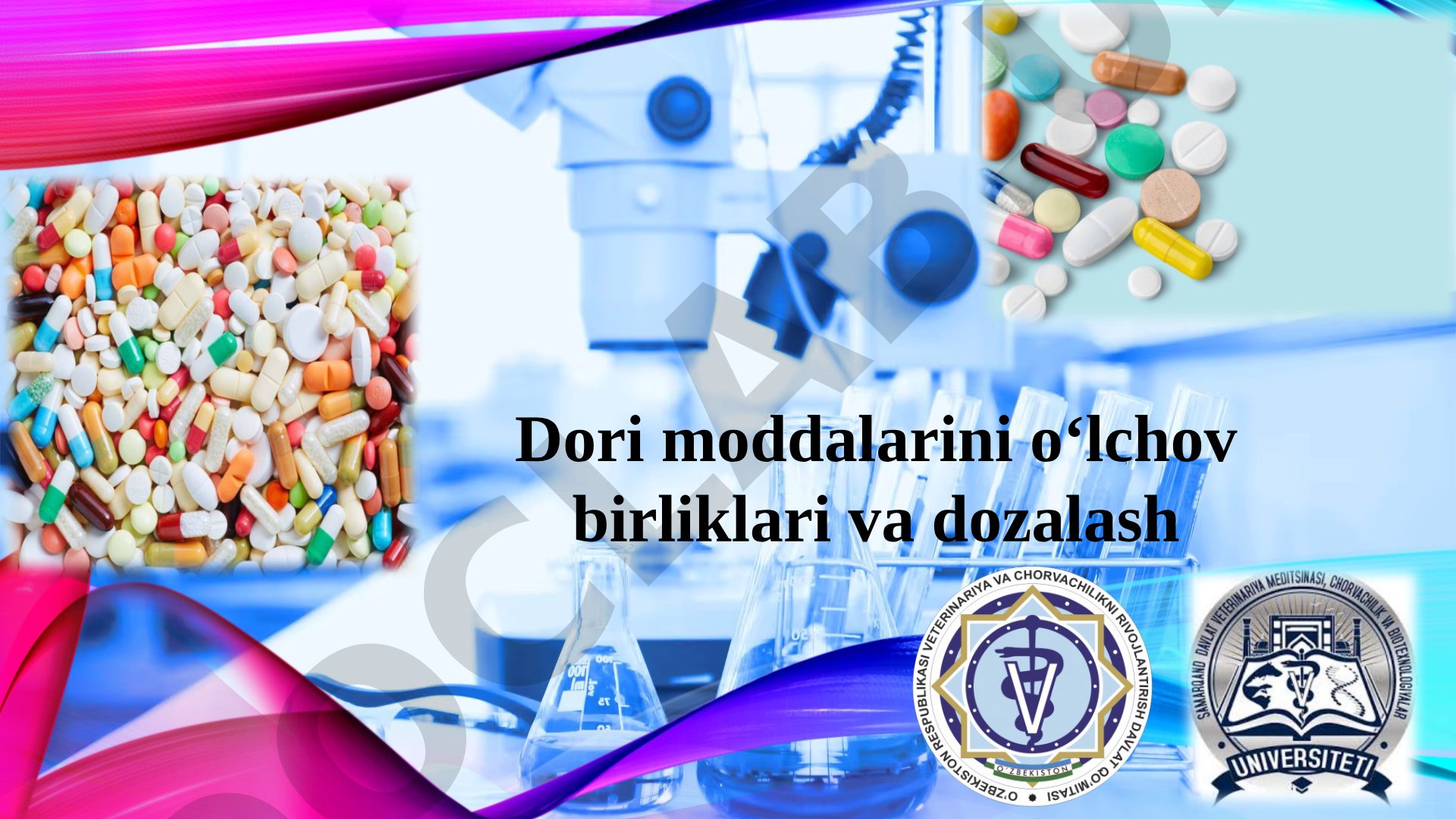 Dori moddalarini o‘lchov birliklari va dozalash