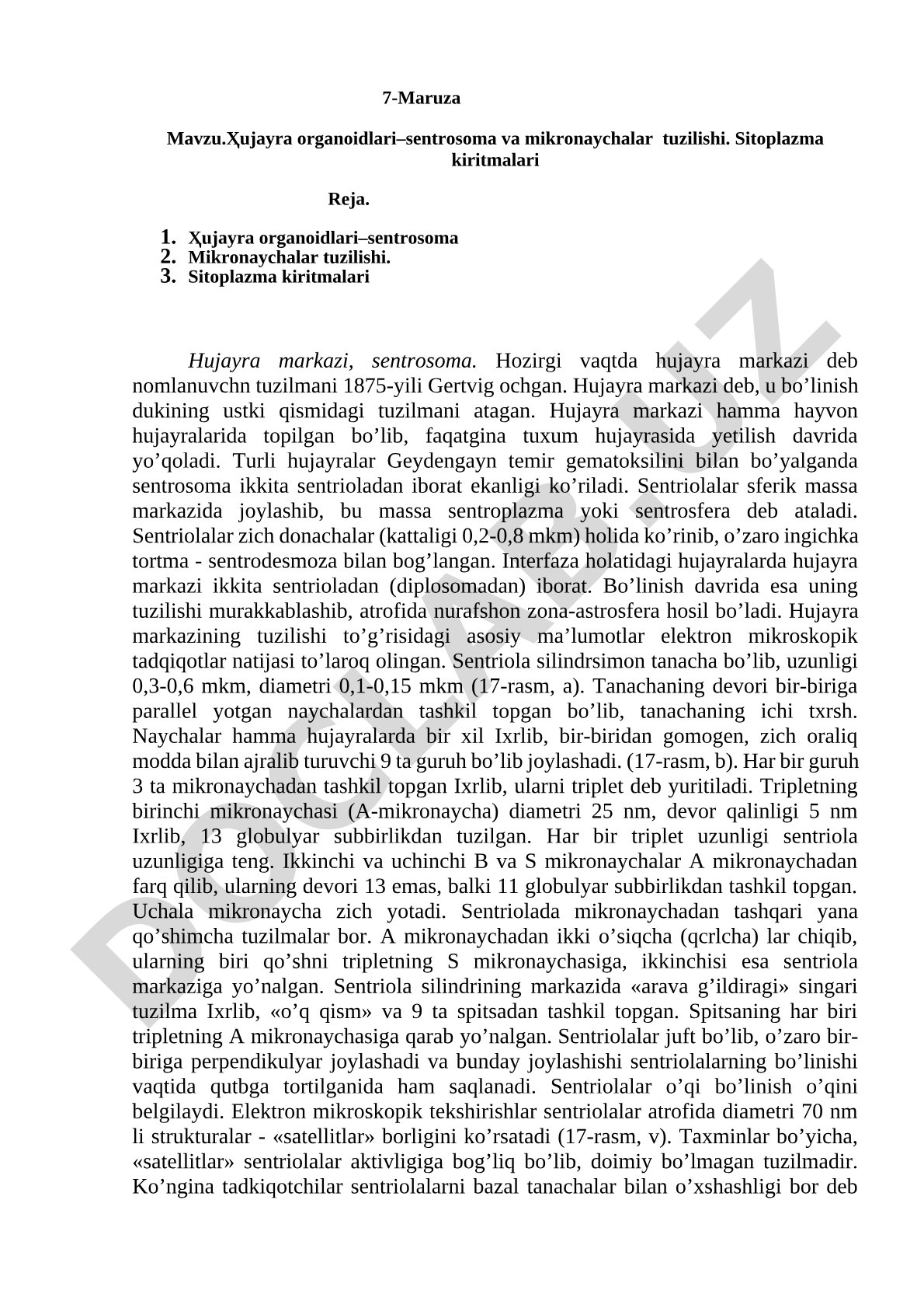 Ҳujayra organoidlari–sentrosoma va mikronaychalar tuzilishi. Sitoplazma kiritmalari