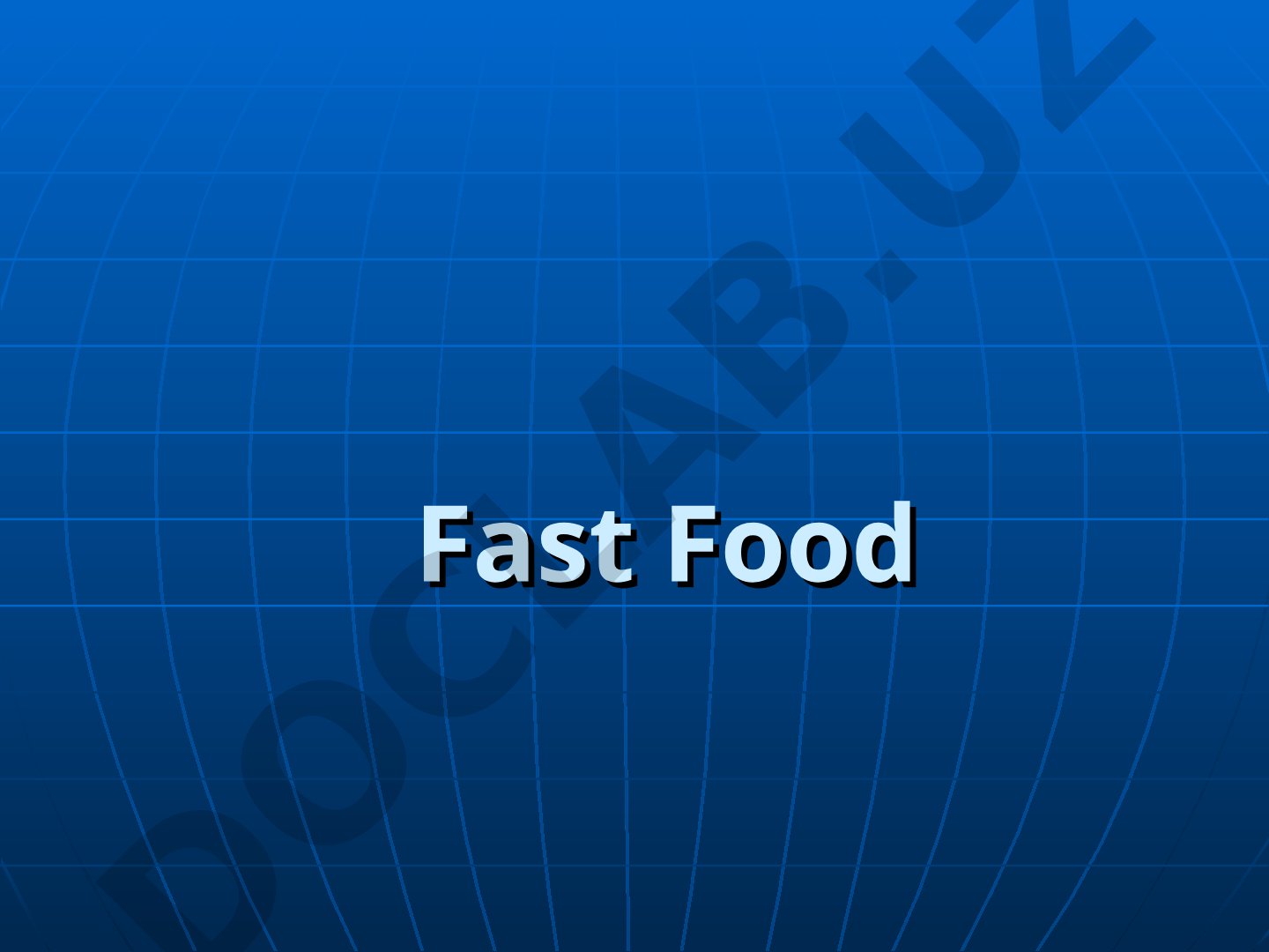 Types of Fast Food