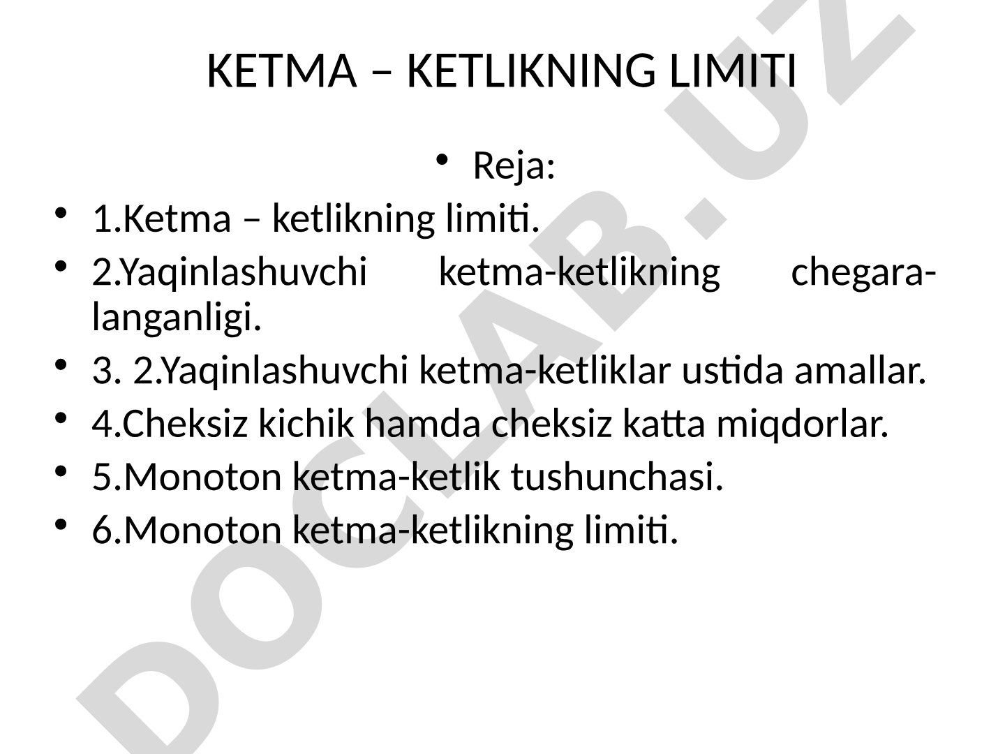 Ketma – ketlikning limiti
