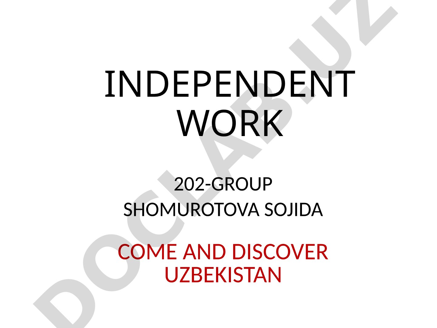 Come and discover Uzbekistan